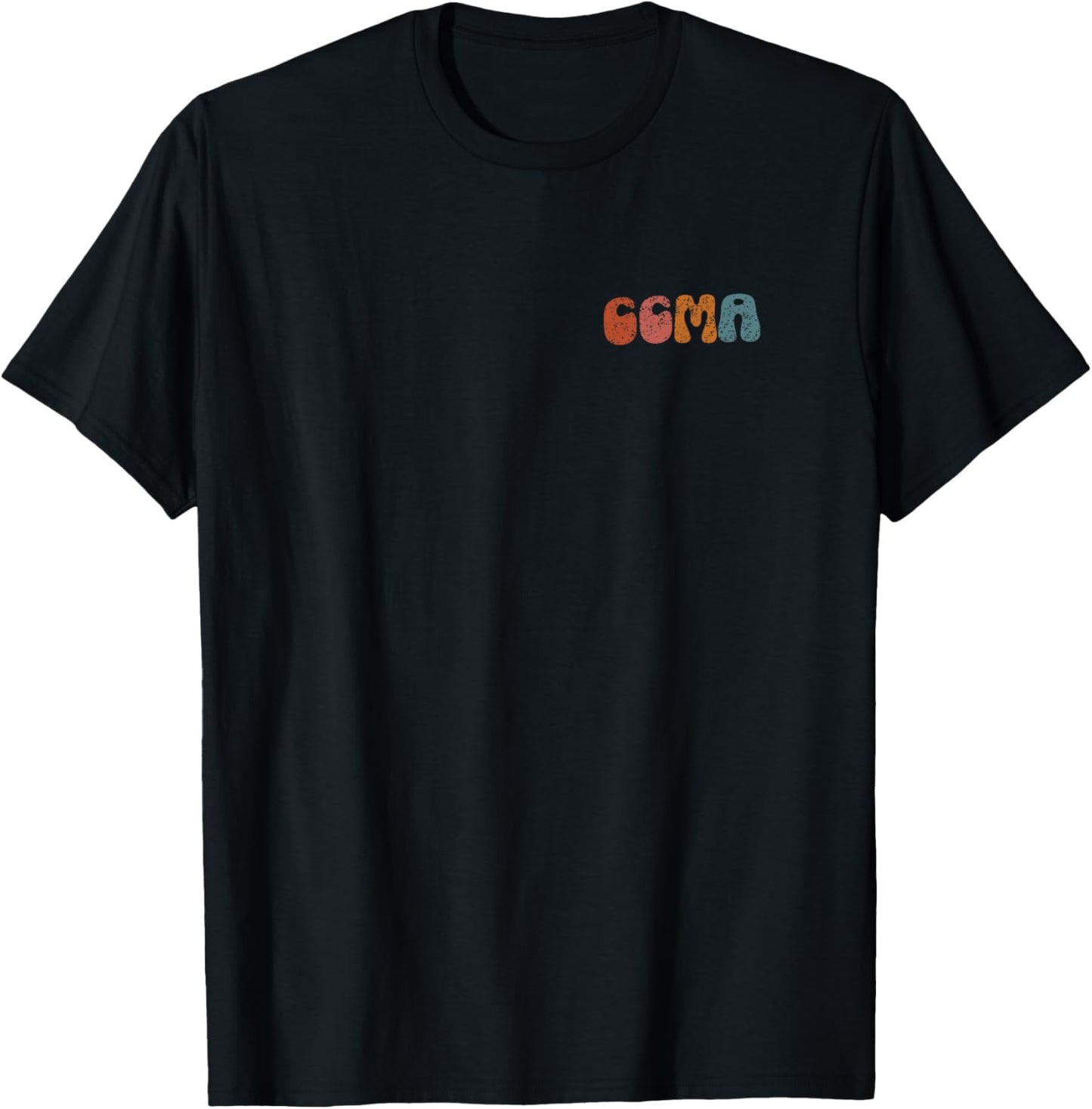 Personalized CCMA Nurse CCMA Nurse CMA Certified Clinical Me T-Shirt - T-Shirt | Black