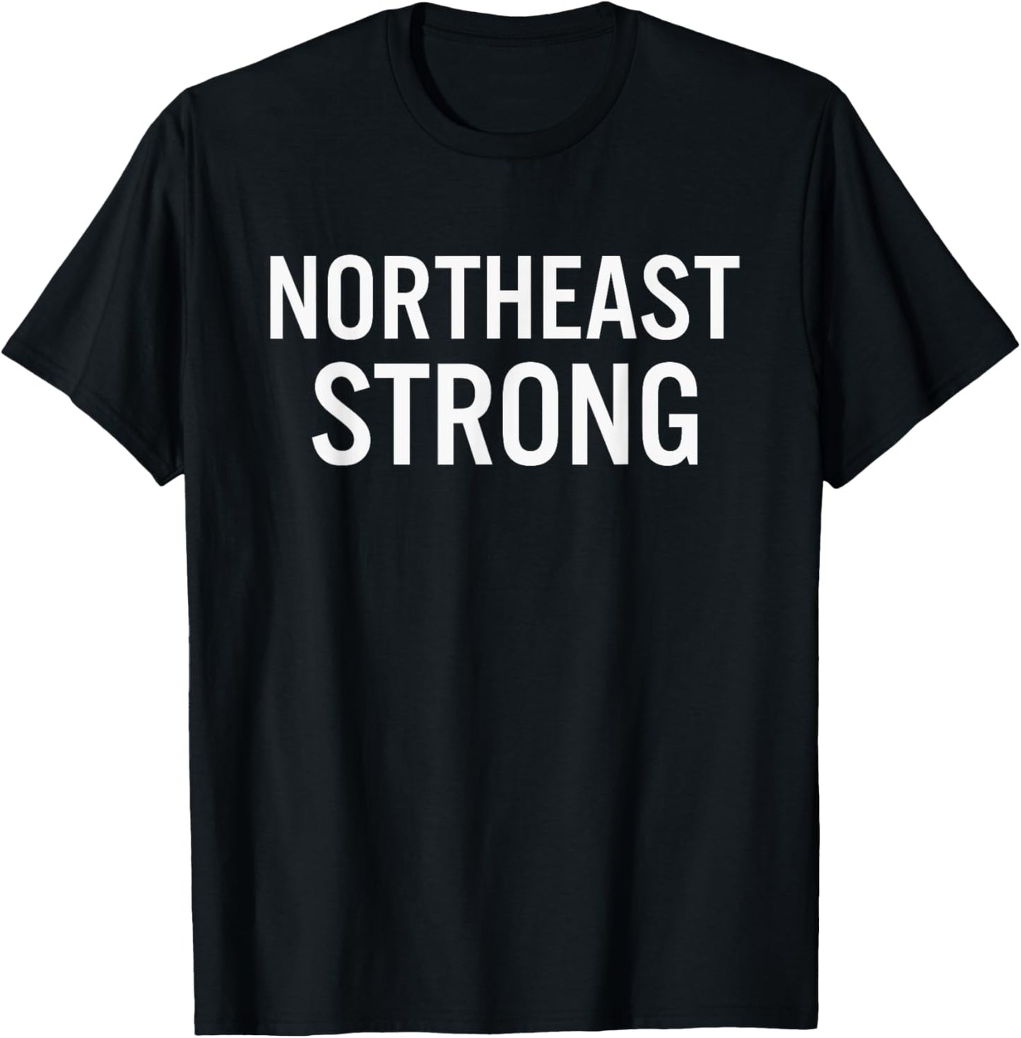Northeast High School Strong T-Shirt - T-Shirt | Black