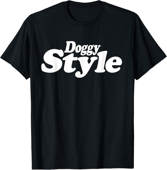 Doggy Style Text on a T-Shirt - T-Shirt | Black
