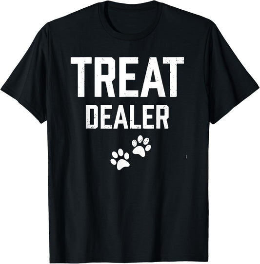 Treat Dealer Shirt Funny Dog Lover Cat Lover Paw Men Wo,en T-Shirt - T-Shirt | Black