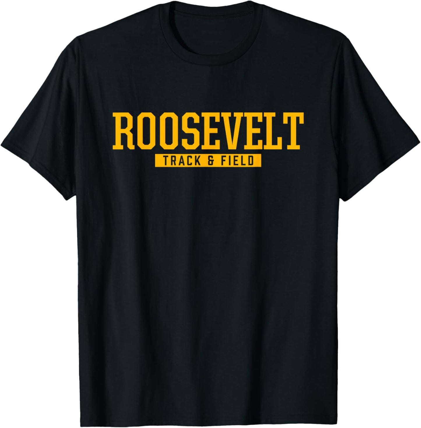 Roosevelt High School Track & Field T-Shirt - T-Shirt | Black