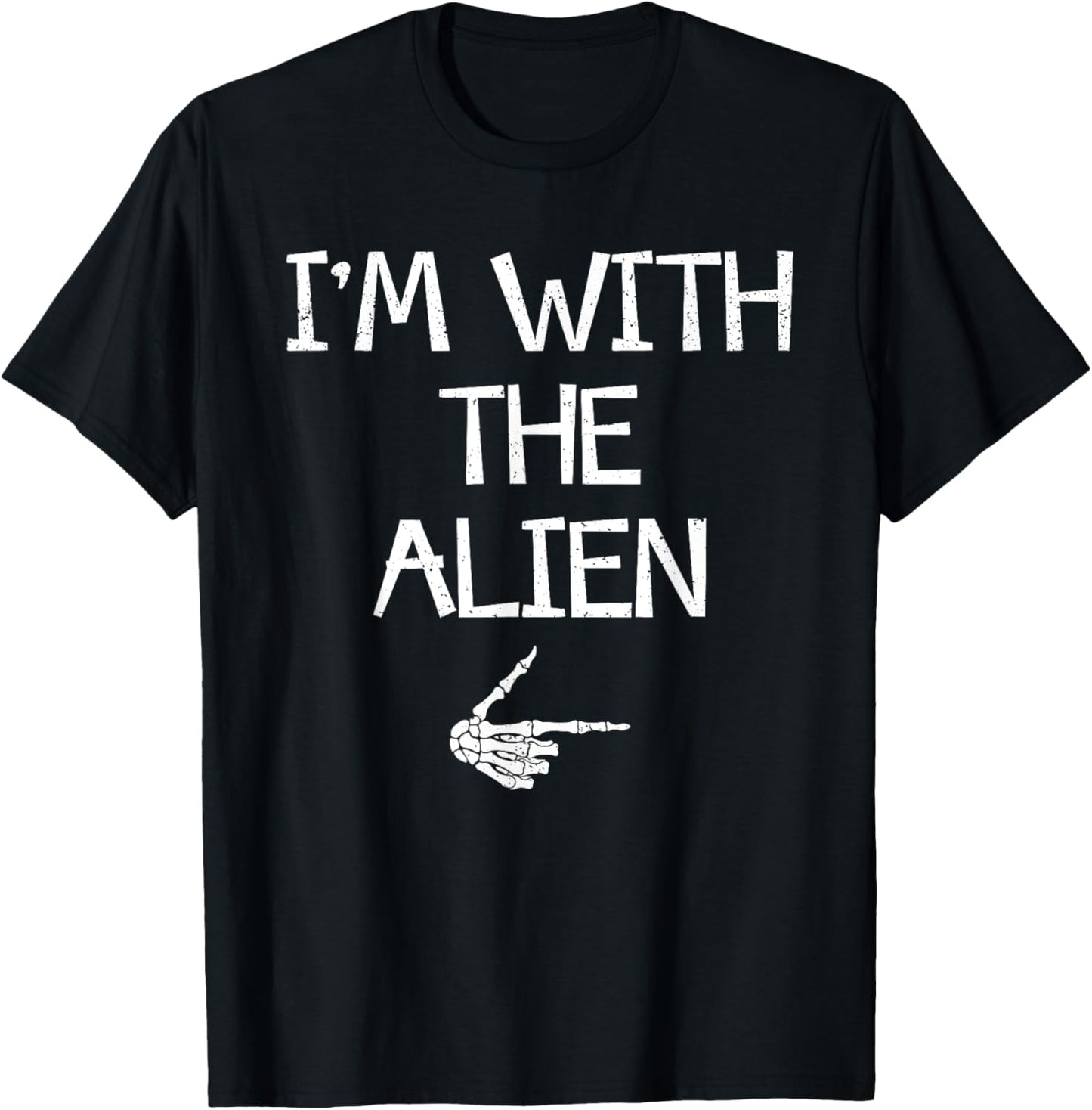 I'm With The Alien Funny Halloween Costume Couples Matching T-Shirt - T-Shirt | Black