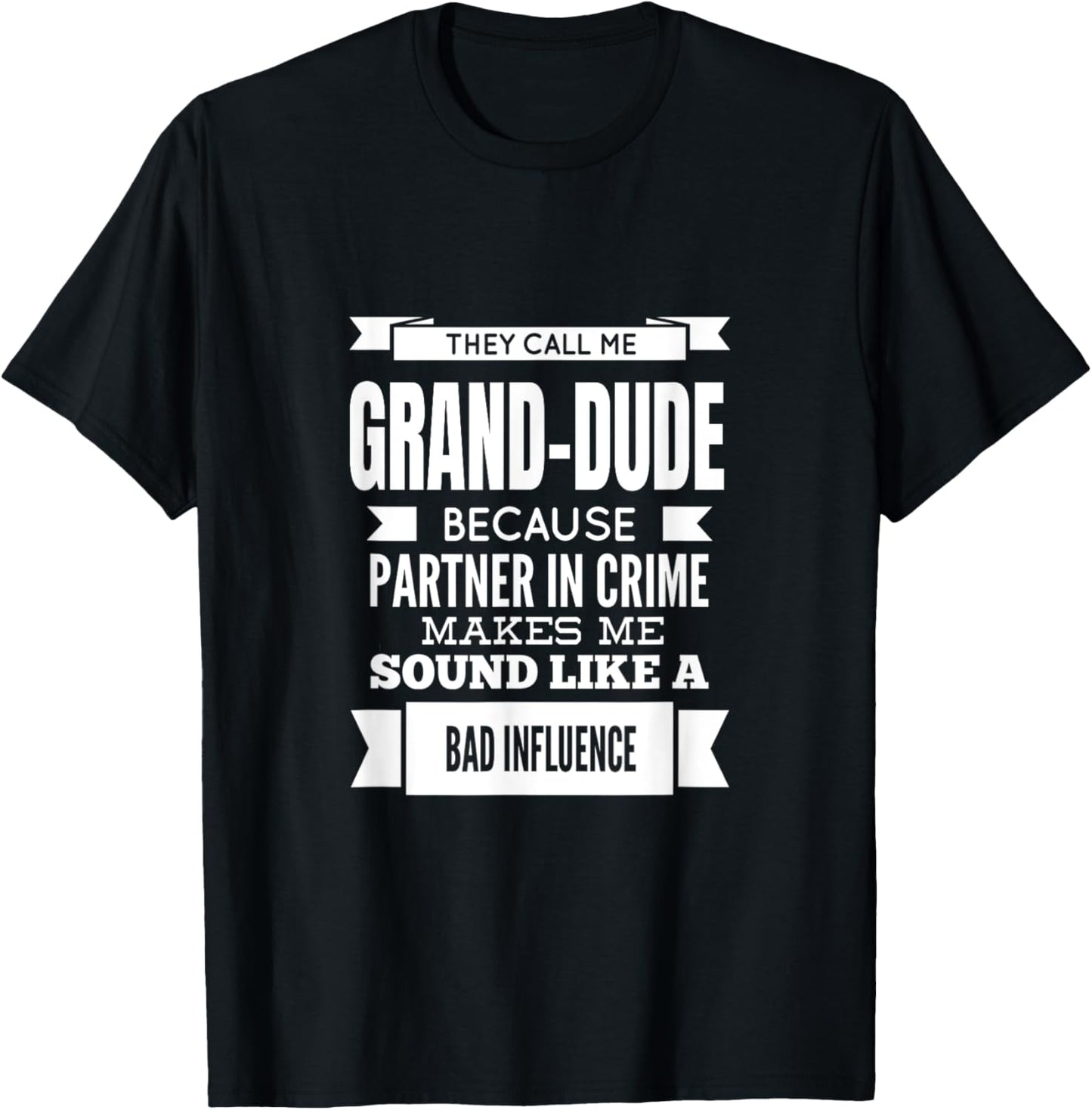 They Call Me Grand-Dude Special Grandpa T-Shirt - T-Shirt | Black