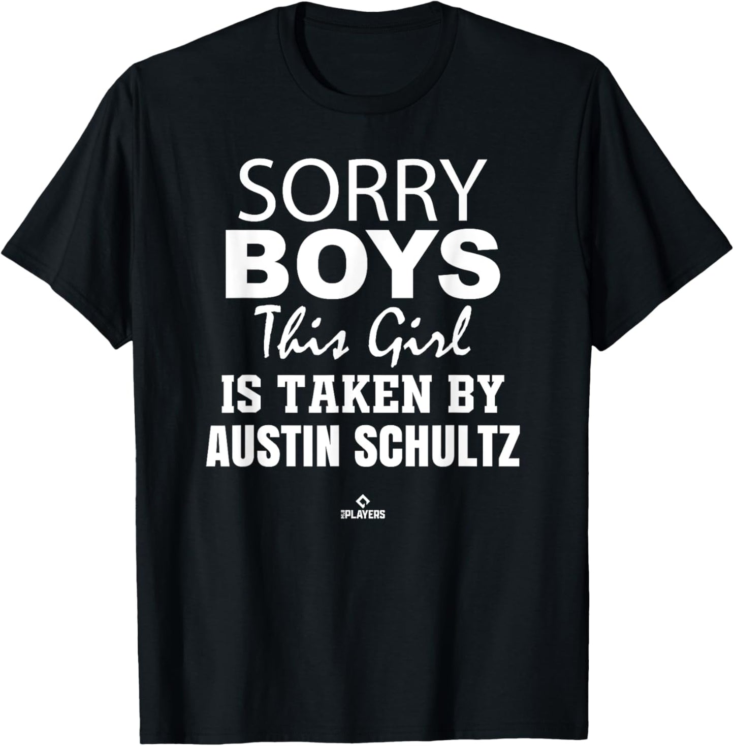 This Girl is Taken By Austin Schultz Prospect Baseball Fan T-Shirt - T-Shirt | Black