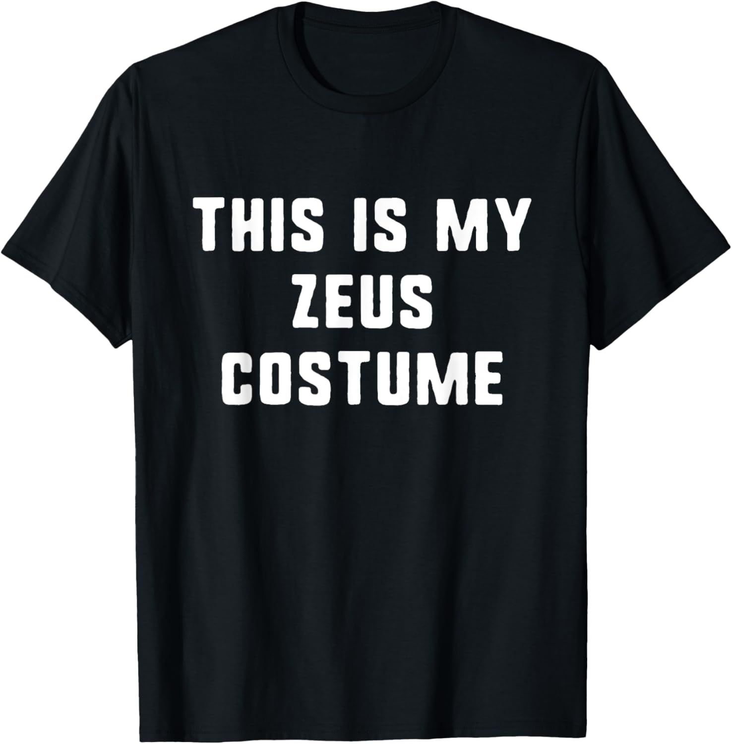 This Is My Zeus Costume Halloween Easy Lazy Greek Mythology T-Shirt - T-Shirt | Black