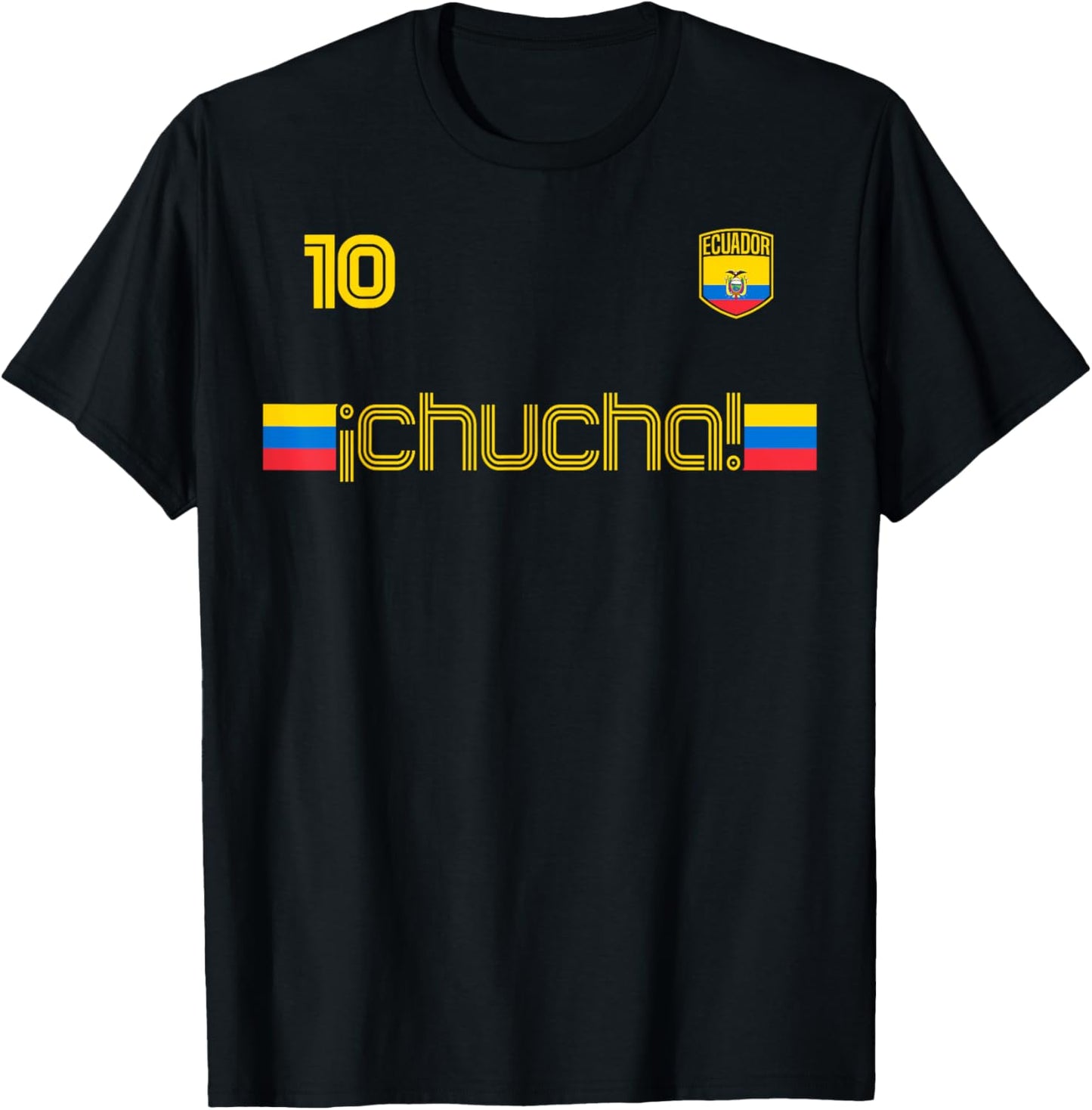 CHUCHA Ecuador Slang Spanish Retro Funny Ecuadorian Flag T-Shirt - T-Shirt | Black