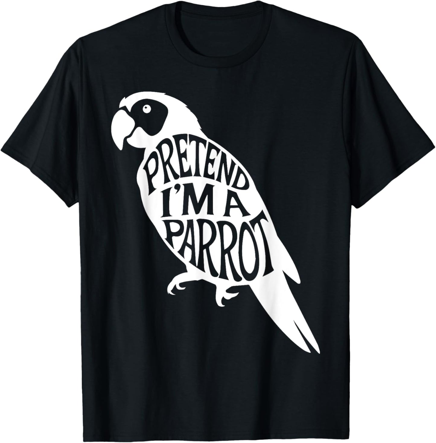 Group Easy Adult Halloween Costumes Pretend I'm A Parrot T-Shirt - T-Shirt | Black