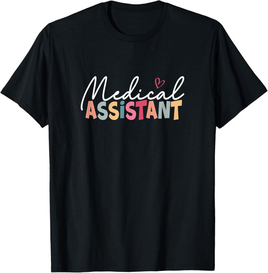 Medical Assistant MA CMA nursing Doctor Assistant Student T-Shirt - T-Shirt | Black