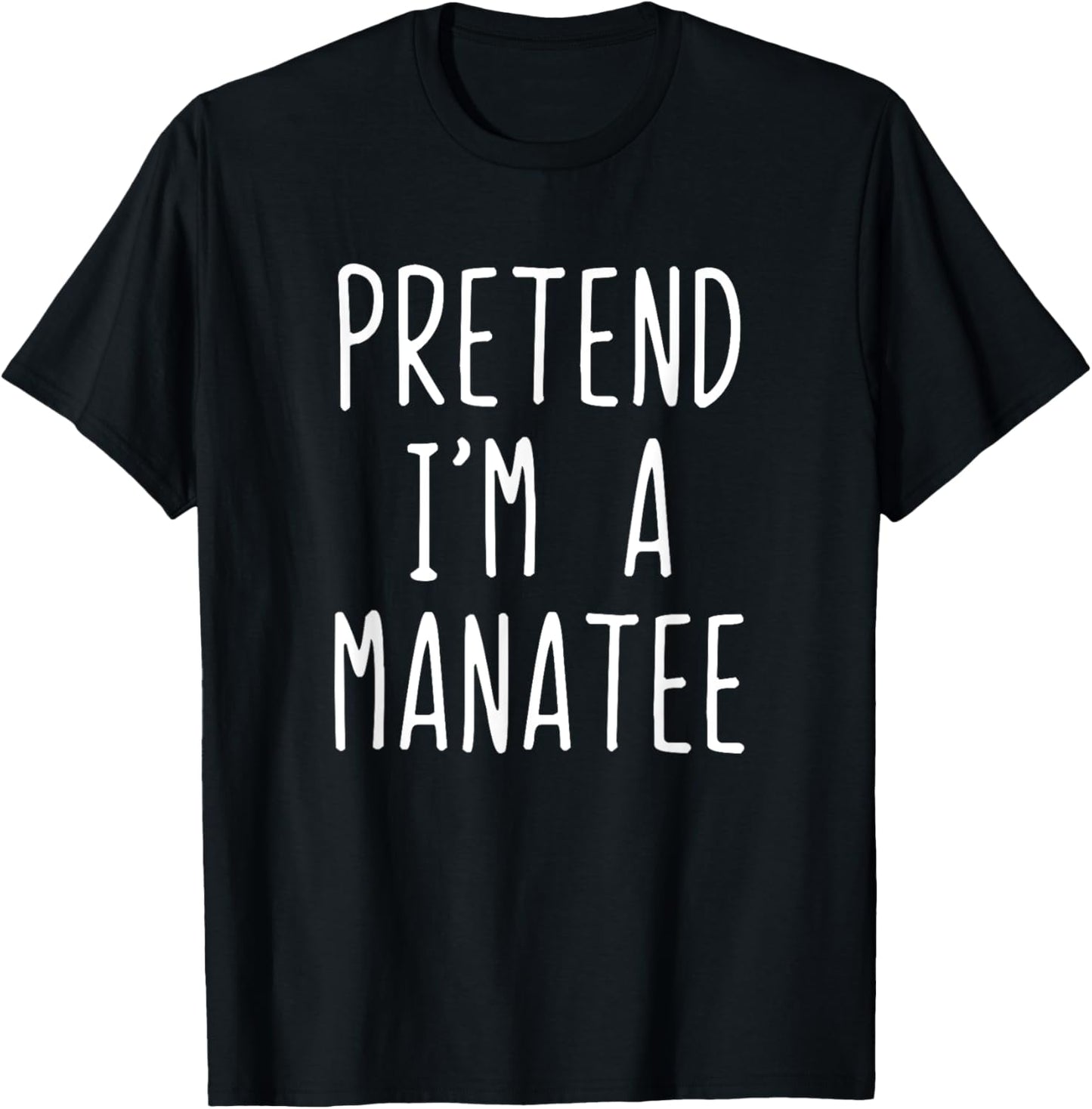 Pretend I'm A Manatee Costume Halloween Lazy Adult Kids T-Shirt - T-Shirt | Black