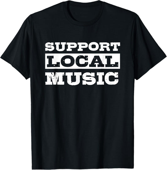 Support Local Music Vintage Retro T-Shirt - T-Shirt | Black