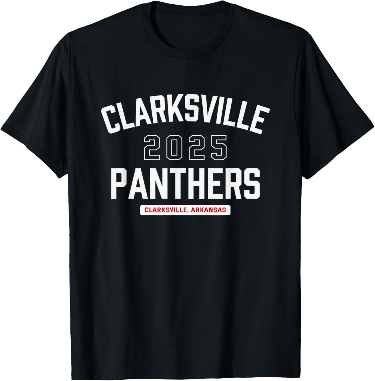 Clarksville Panthers Clarksville, Arkansas 2025 T-Shirt - T-Shirt | Black