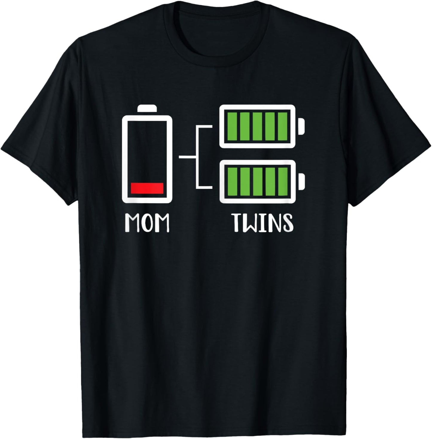 Twin Mama Funny Tired Low Cute Mom of Twins Mom Low Battery T-Shirt - T-Shirt | Black