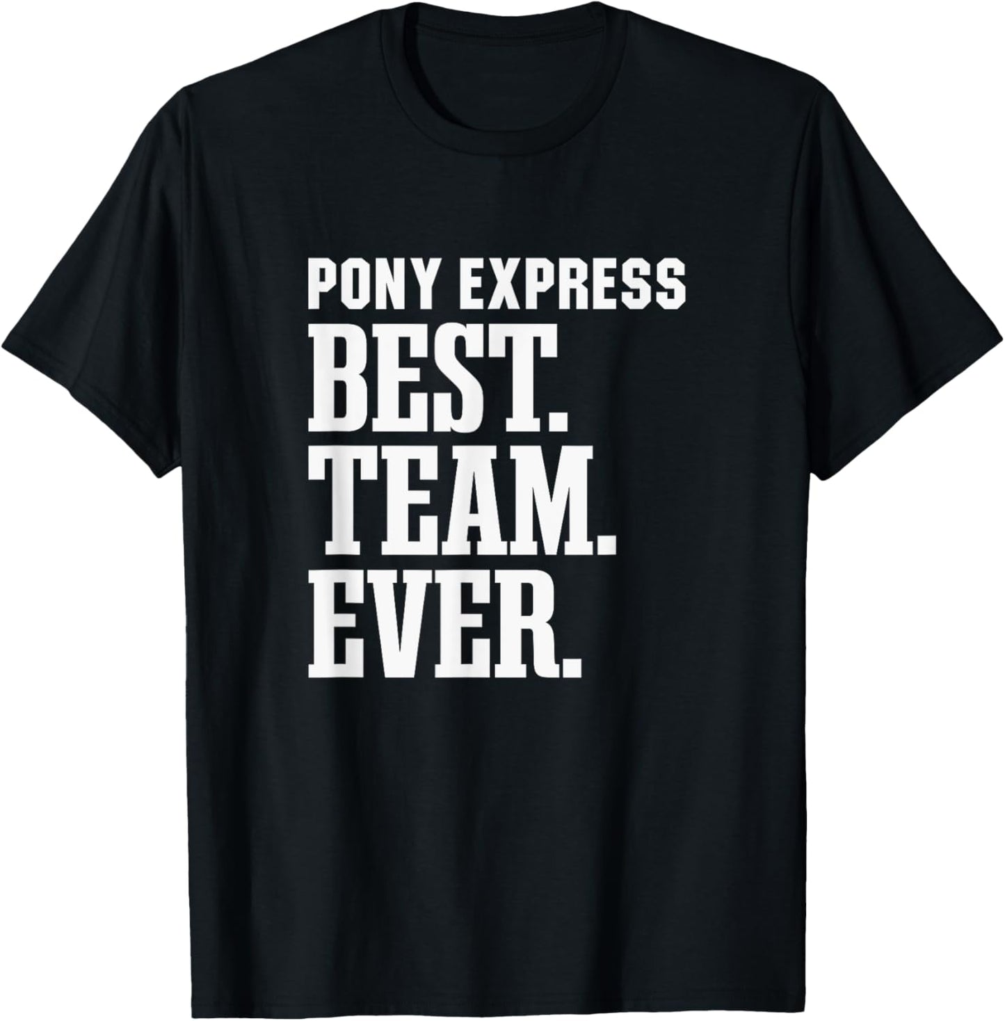 Huntington Pony Express Best Ever HS T-Shirt - T-Shirt | Black