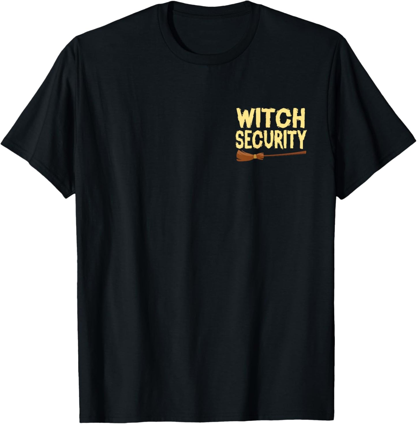 Witch Security Halloween Costume For Couple and Parents T-Shirt - T-Shirt | Black