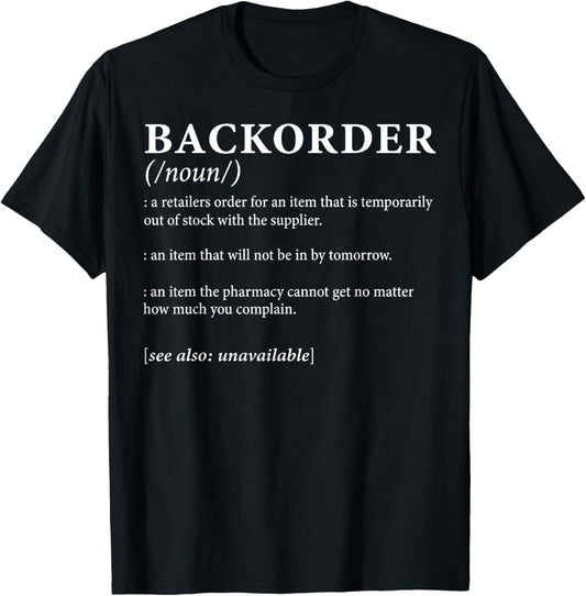 Backorder Definition T-Shirt - T-Shirt | Black