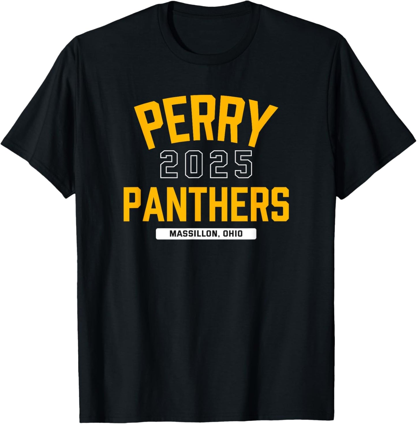 Perry Panthers Massillon, Ohio 2025 T-Shirt - T-Shirt | Black