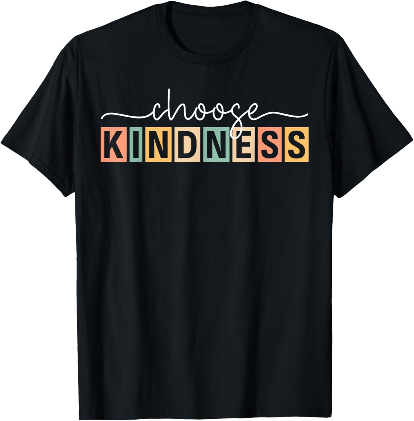 Choose Kindness Retro Trendy Women Men Be Kind Inspirational T-Shirt - T-Shirt | Black