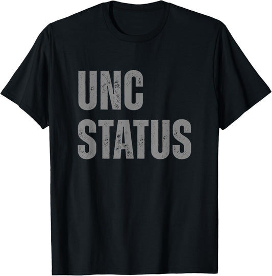 Unc Status Funny Uncle T-Shirt - T-Shirt | Black