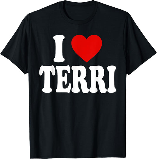 I Heart Love Terri T-Shirt - T-Shirt | Black
