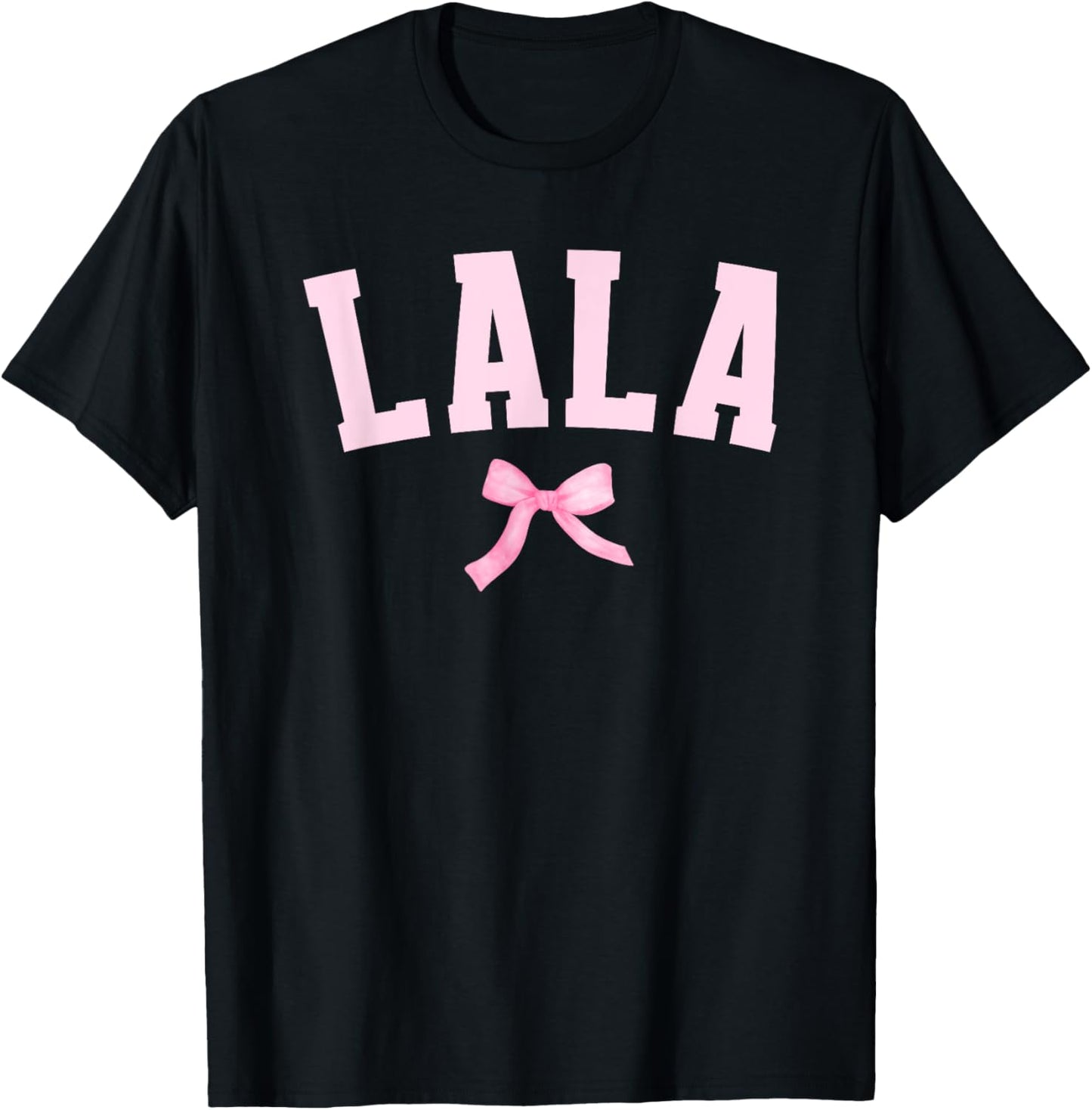 Best Lala Grandma For Mother's Day Black -Adults Small Classic Short Sleeve Appreciation T-Shirt - T-Shirt | Black