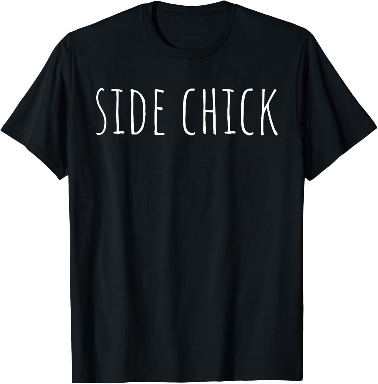 Funny Side Chick T-Shirt - T-Shirt | Black