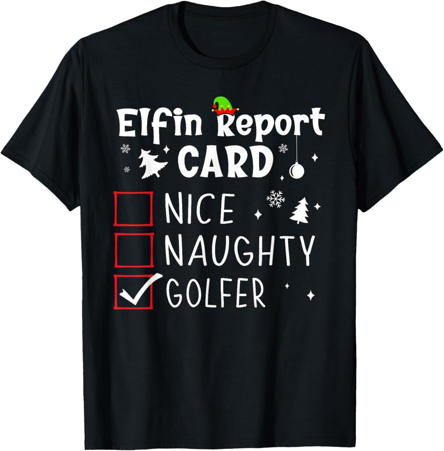Golf Christmas Nice Naughty Funny Xmas List Golfer Golfing T-Shirt - T-Shirt | Black