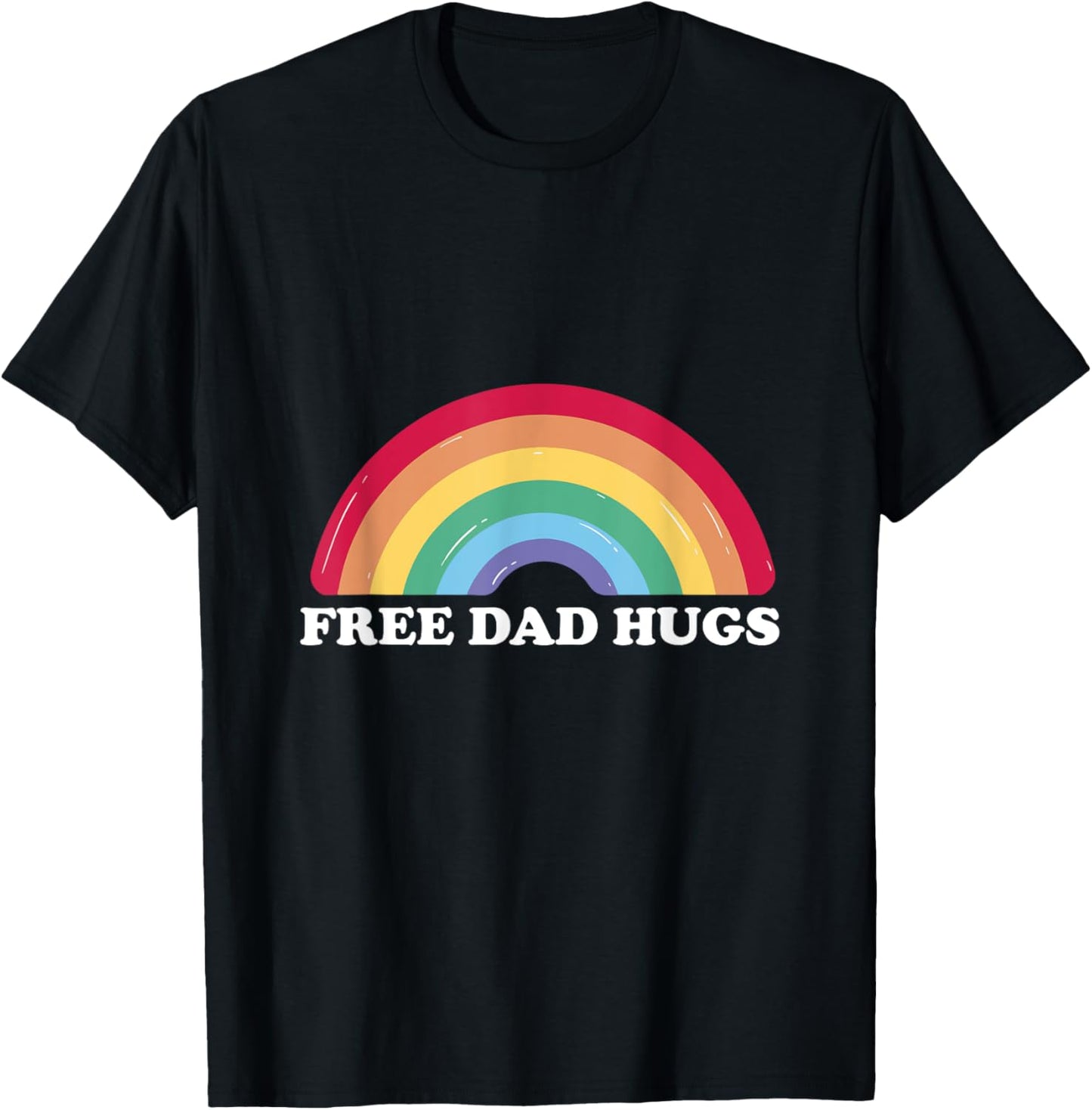 Free Dad Hugs Pride T-Shirt - T-Shirt | Black