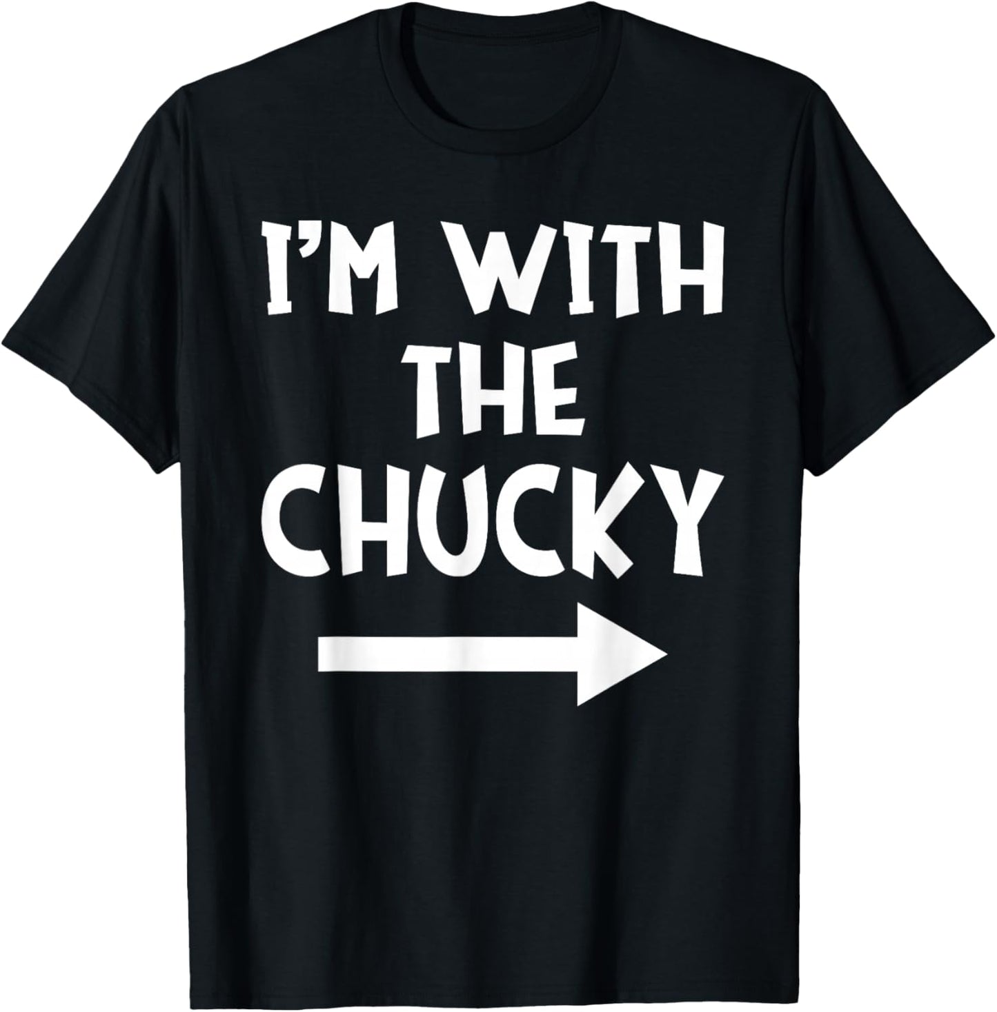 I'm With The Chucky Funny Matching Couple Halloween Costume T-Shirt - T-Shirt | Black
