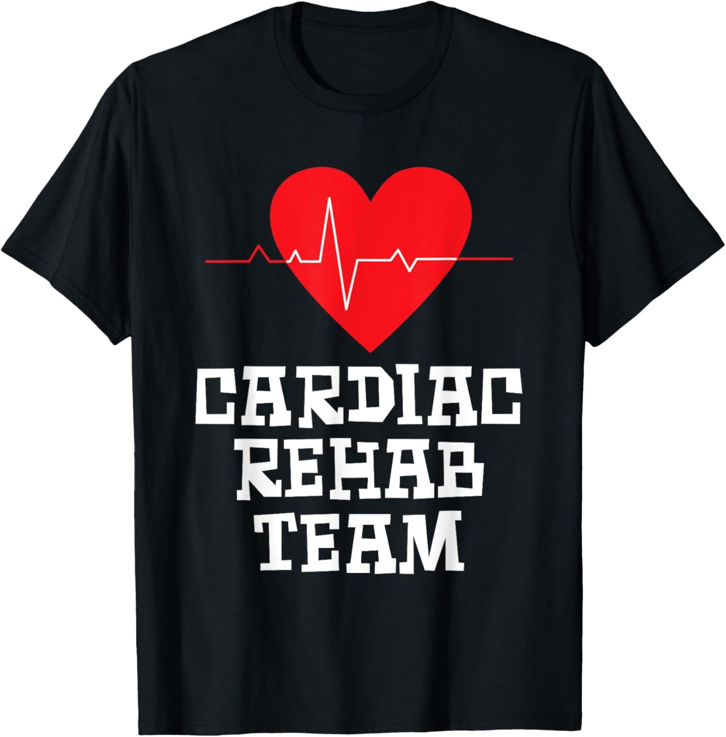 Cardiac Rehab Team T-Shirt - T-Shirt | Black
