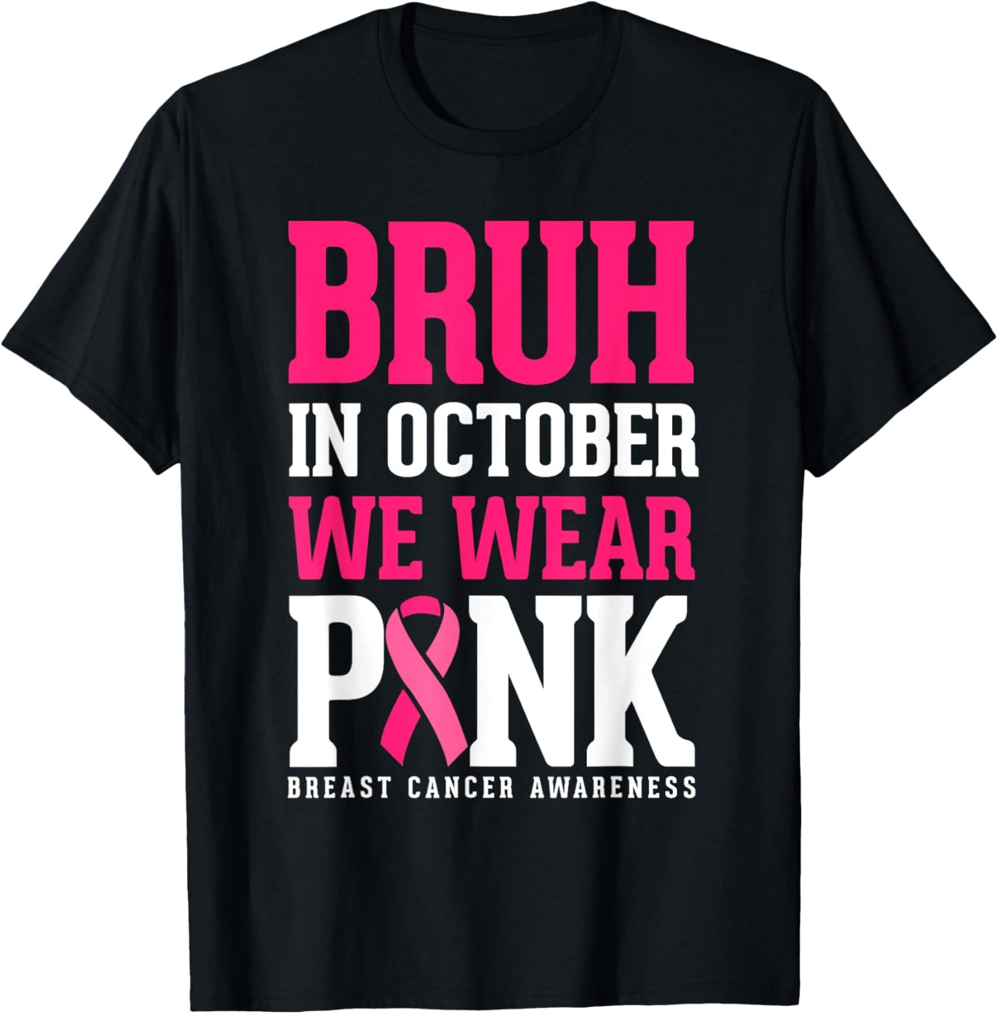 Bruh Kids Boys In October Wear Pink Ribbon Breast Cancer T-Shirt - T-Shirt | Black