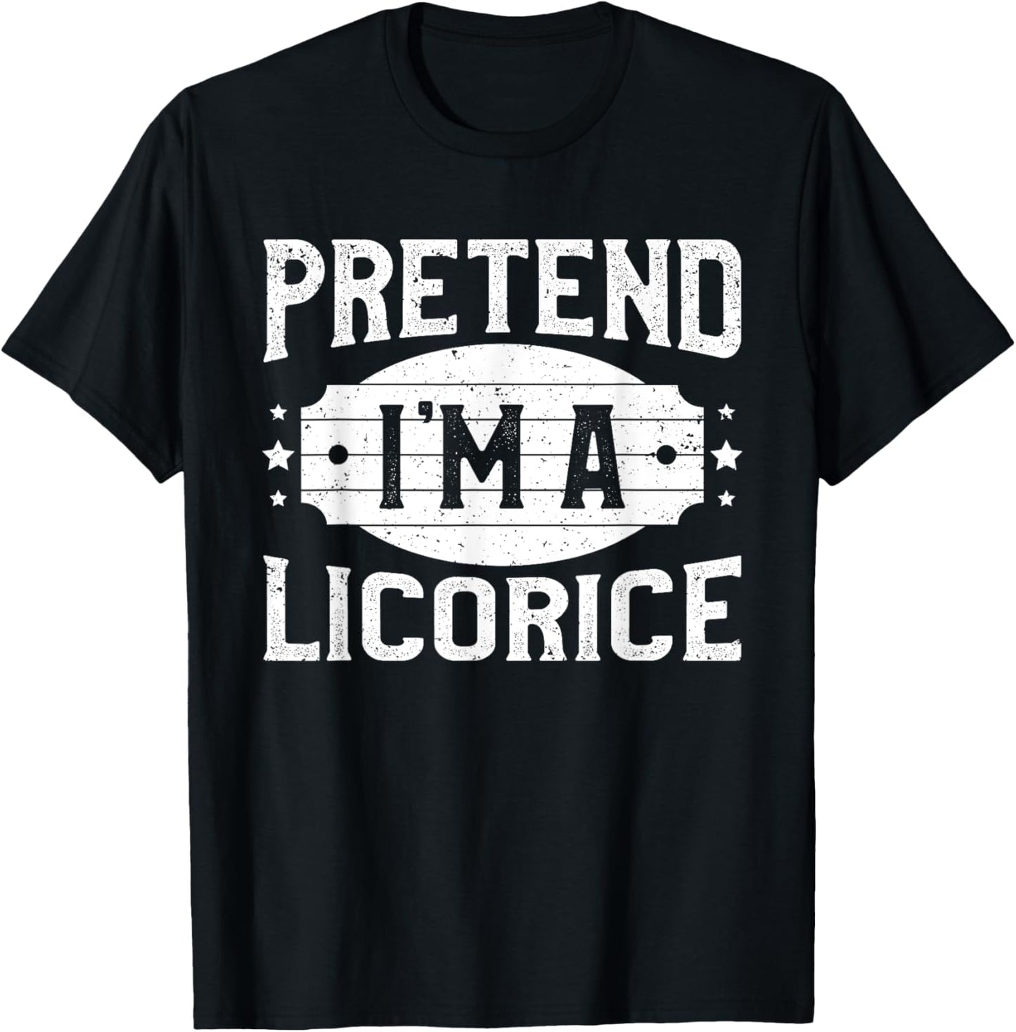 Pretend I'm A Licorice Matching Costume Lazy Halloween Party T-Shirt - T-Shirt | Black