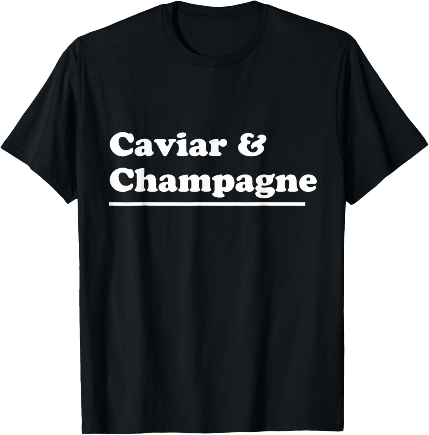 Caviar & Champagne T-Shirt - T-Shirt | Black