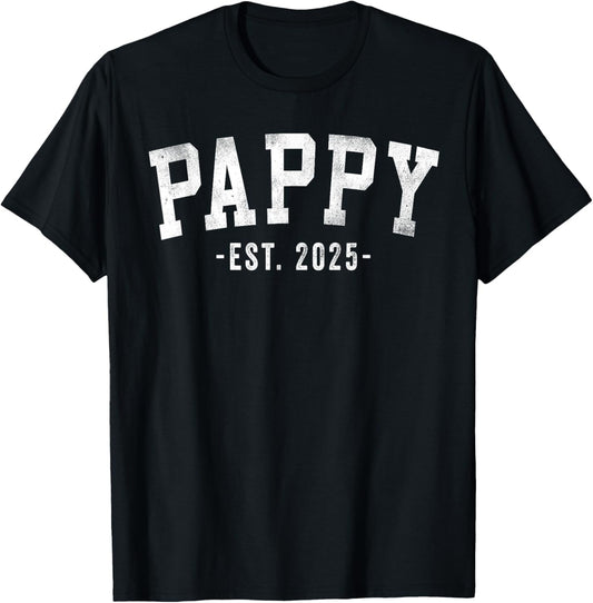 Pappy 2025 Pappy To Be New Pappy Gifts Classic Bold Font T-Shirt - T-Shirt | Black