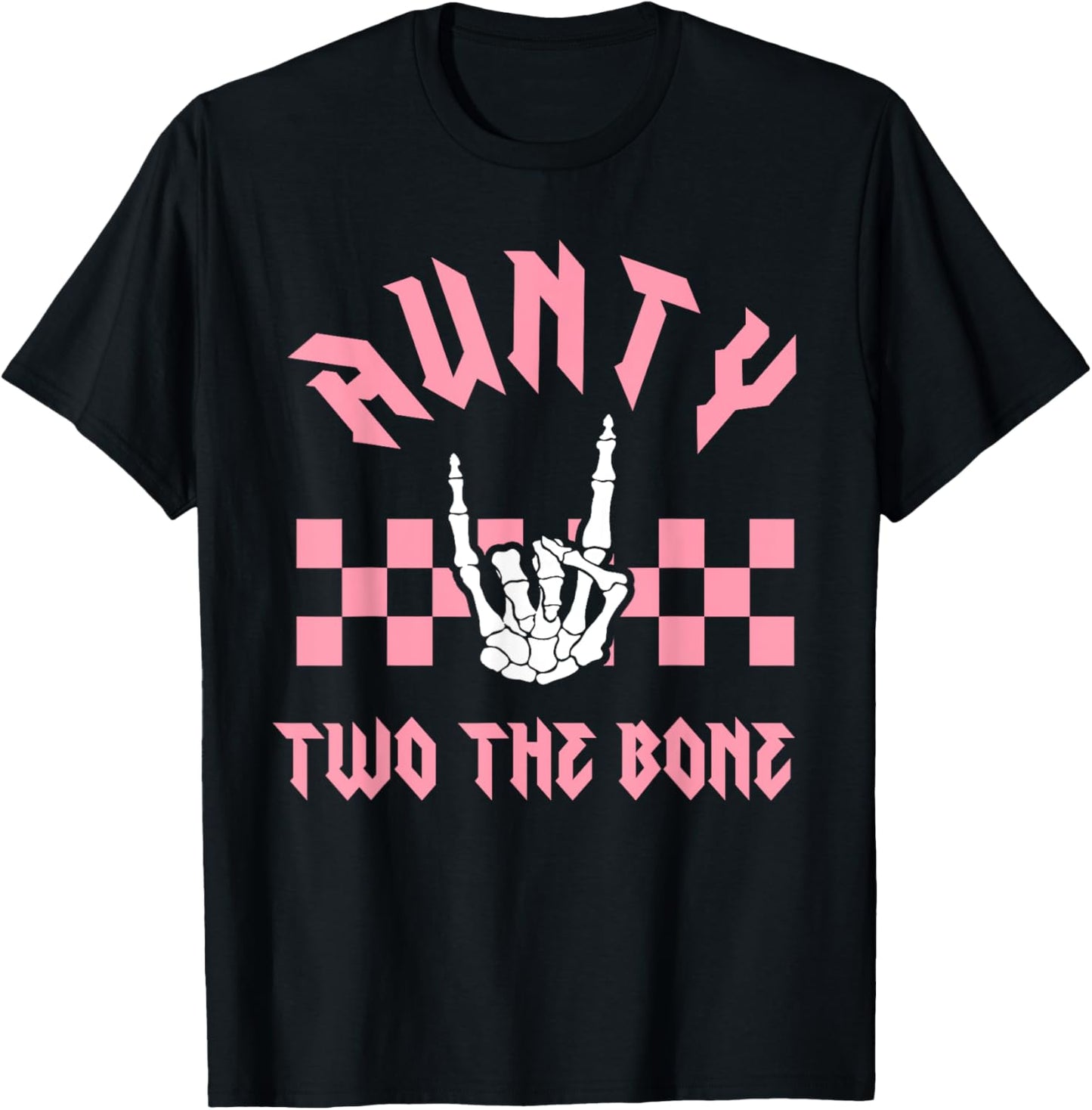 Aunty Bad Two the Bone Birthday 2 Years Old Birthday T-Shirt - T-Shirt | Black
