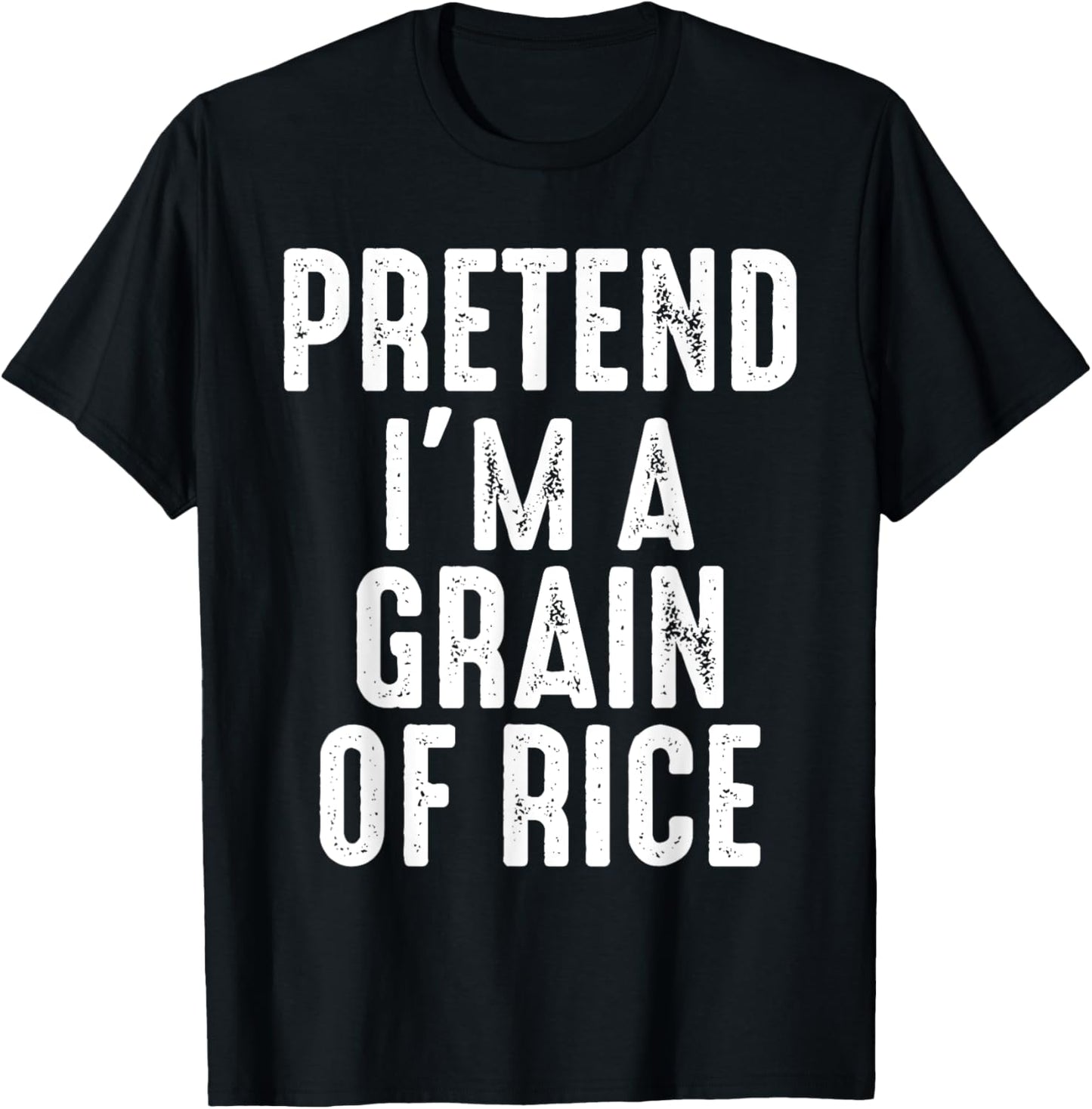 Pretend I'm A Grain Of Rice Matching Halloween Costume T-Shirt - T-Shirt | Black