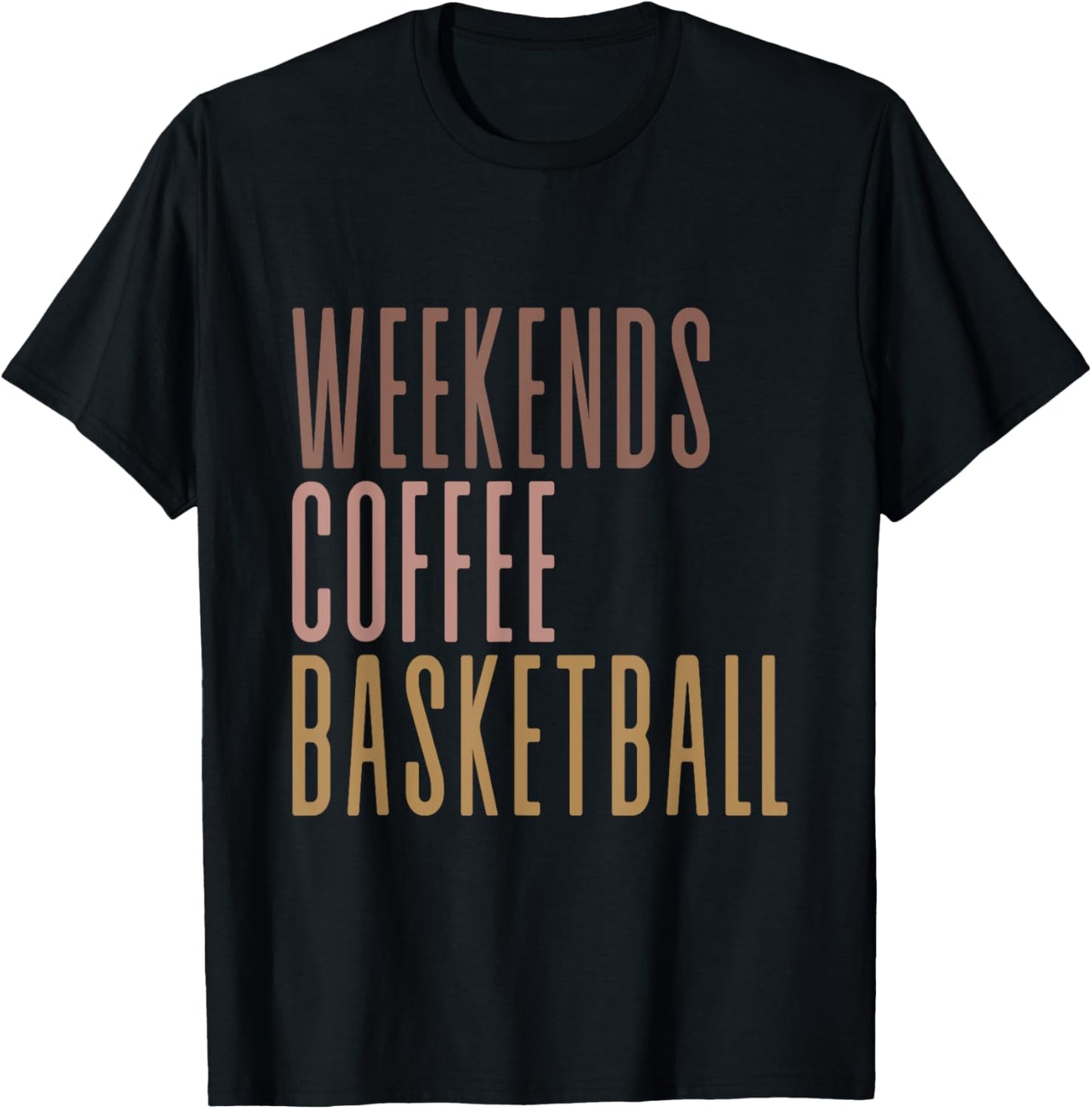 Weekends Coffee Basketball T-Shirt - T-Shirt | Black