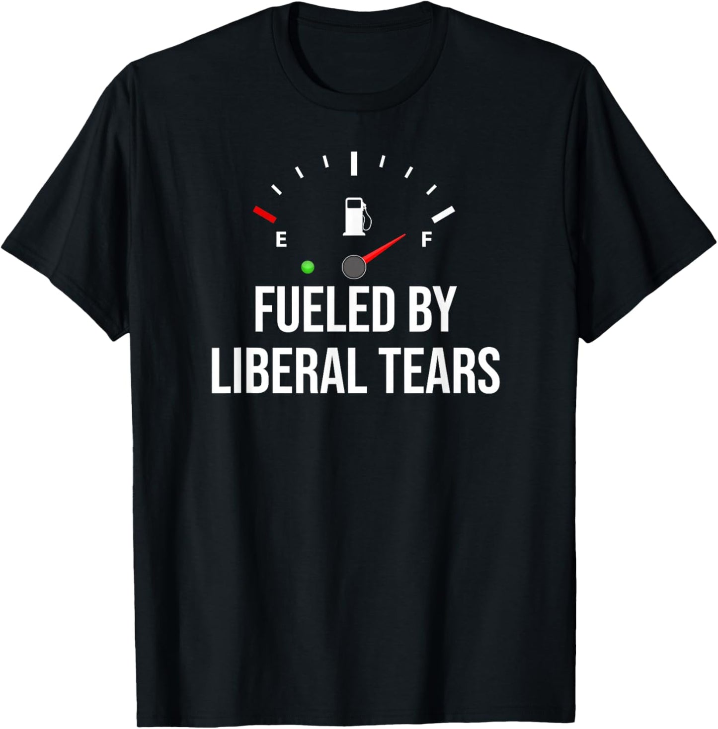 Fueled By Liberal Tears American US Powered By Liberal Tears T-Shirt - T-Shirt | Black