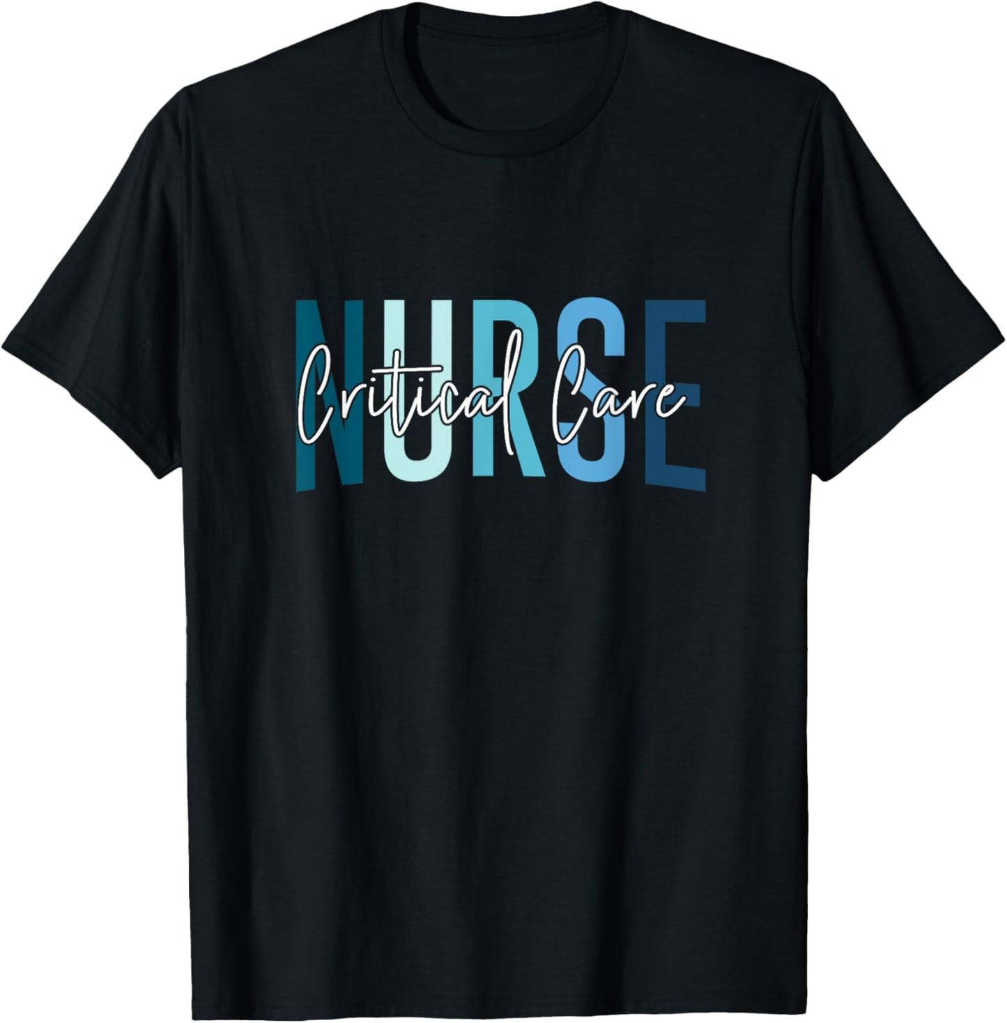 Funny Critical Care Nurse CCU Nurse Critical Care Nurse T-Shirt - T-Shirt | Black