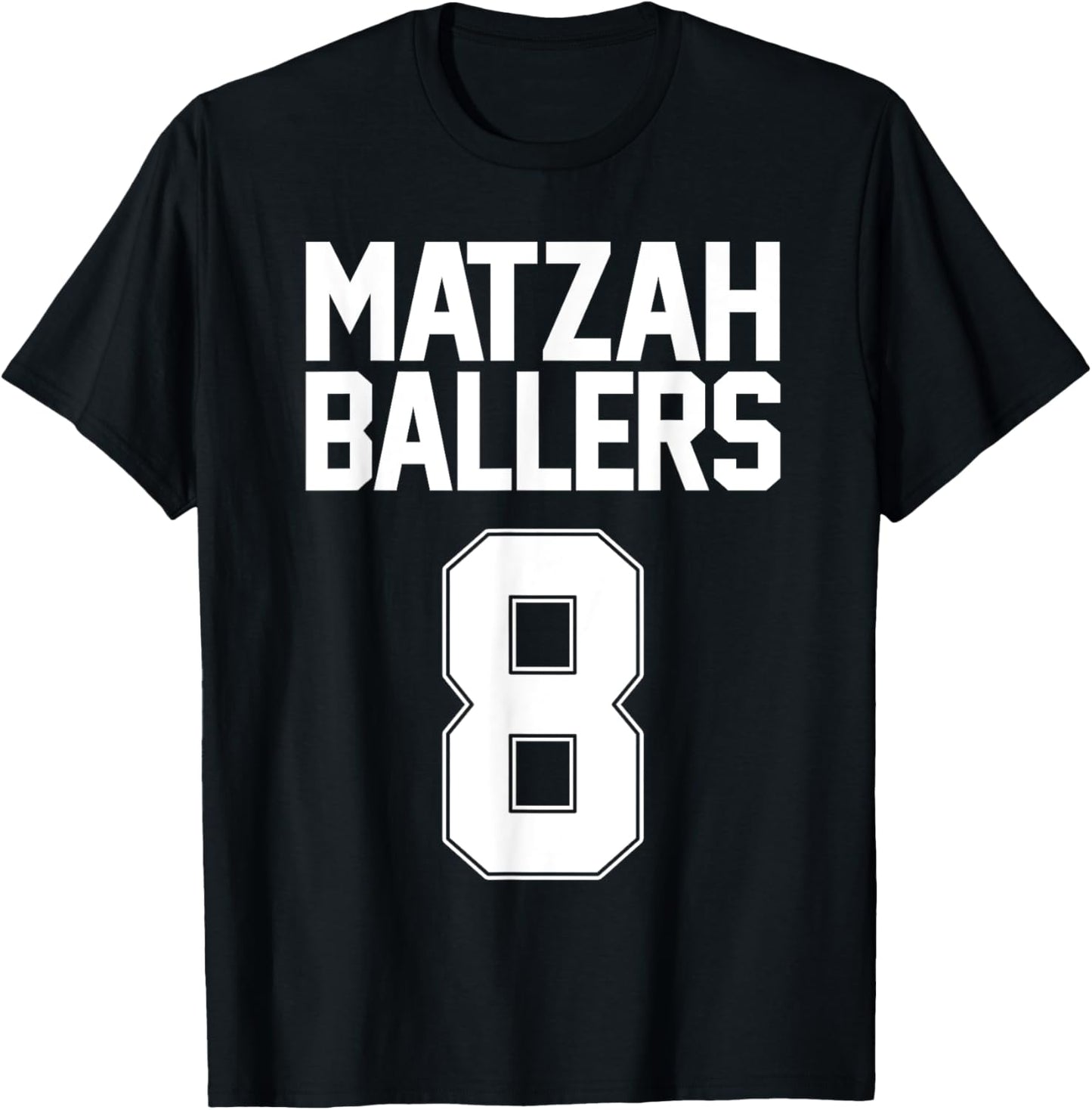 Matzah Baller 8 Funny Jewish Basketball Team Matzo Balls T-Shirt - T-Shirt | Black