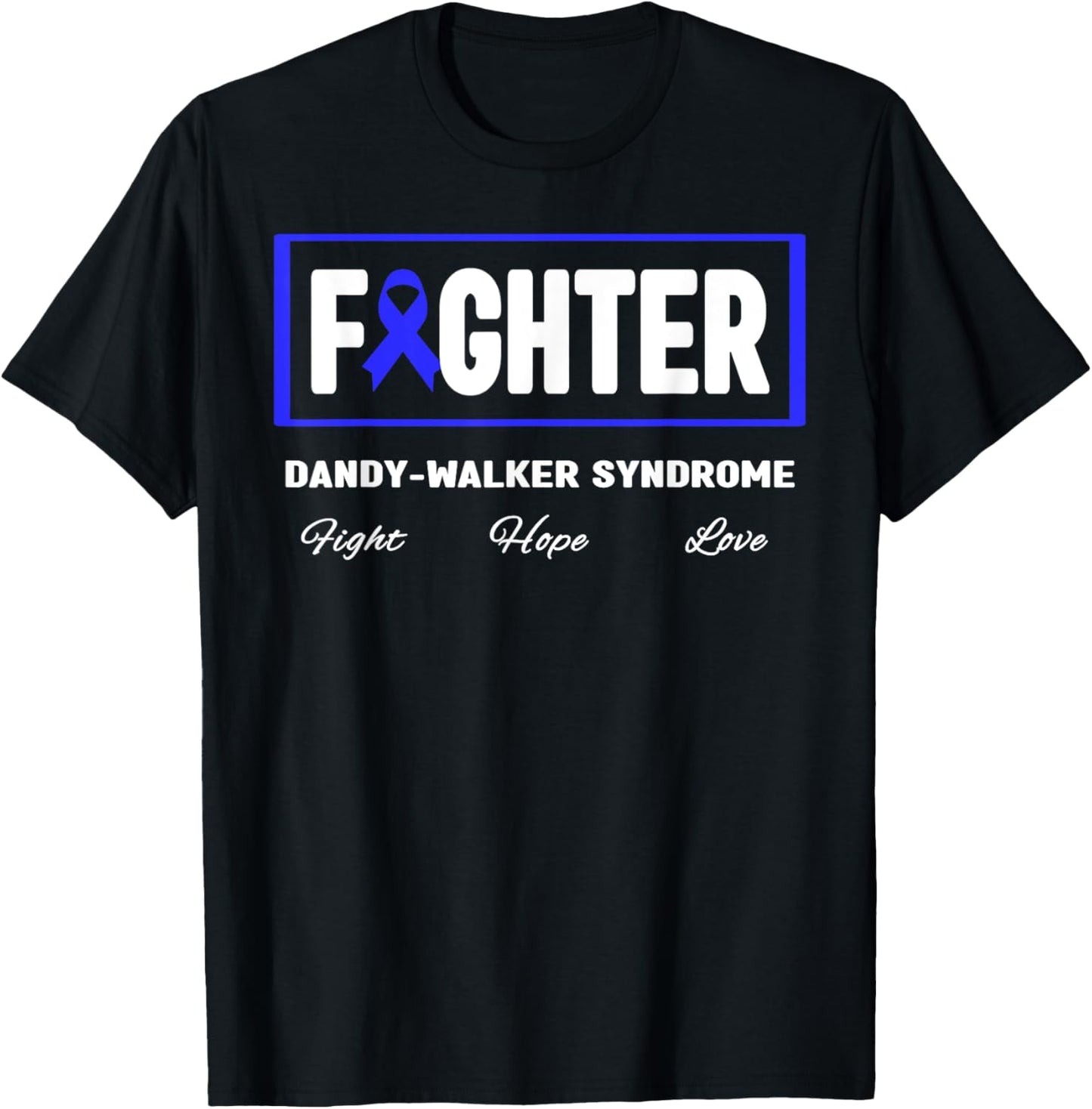 Blue Ribbon Fighter Shirt - Dandy-Walker Syndrome Awareness T-Shirt - T-Shirt | Black