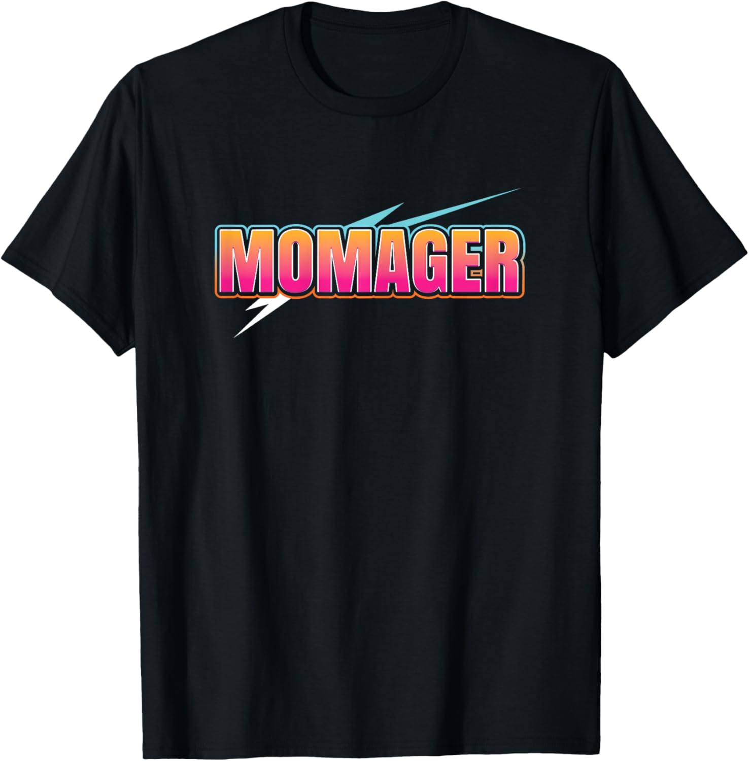 Momager Funny T-Shirt - T-Shirt | Black