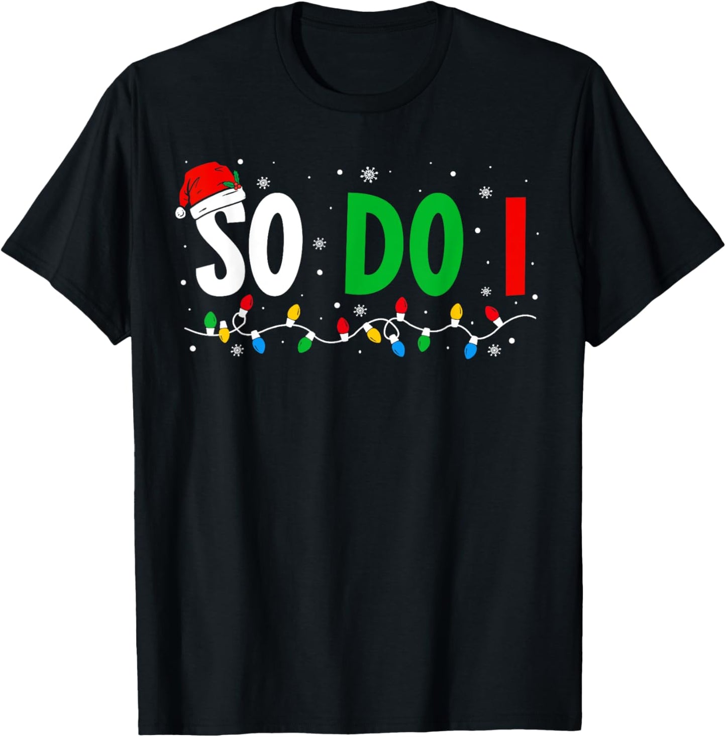 I Don't Do Matching Christmas Outfits So Do I Couples Family T-Shirt - T-Shirt | Black