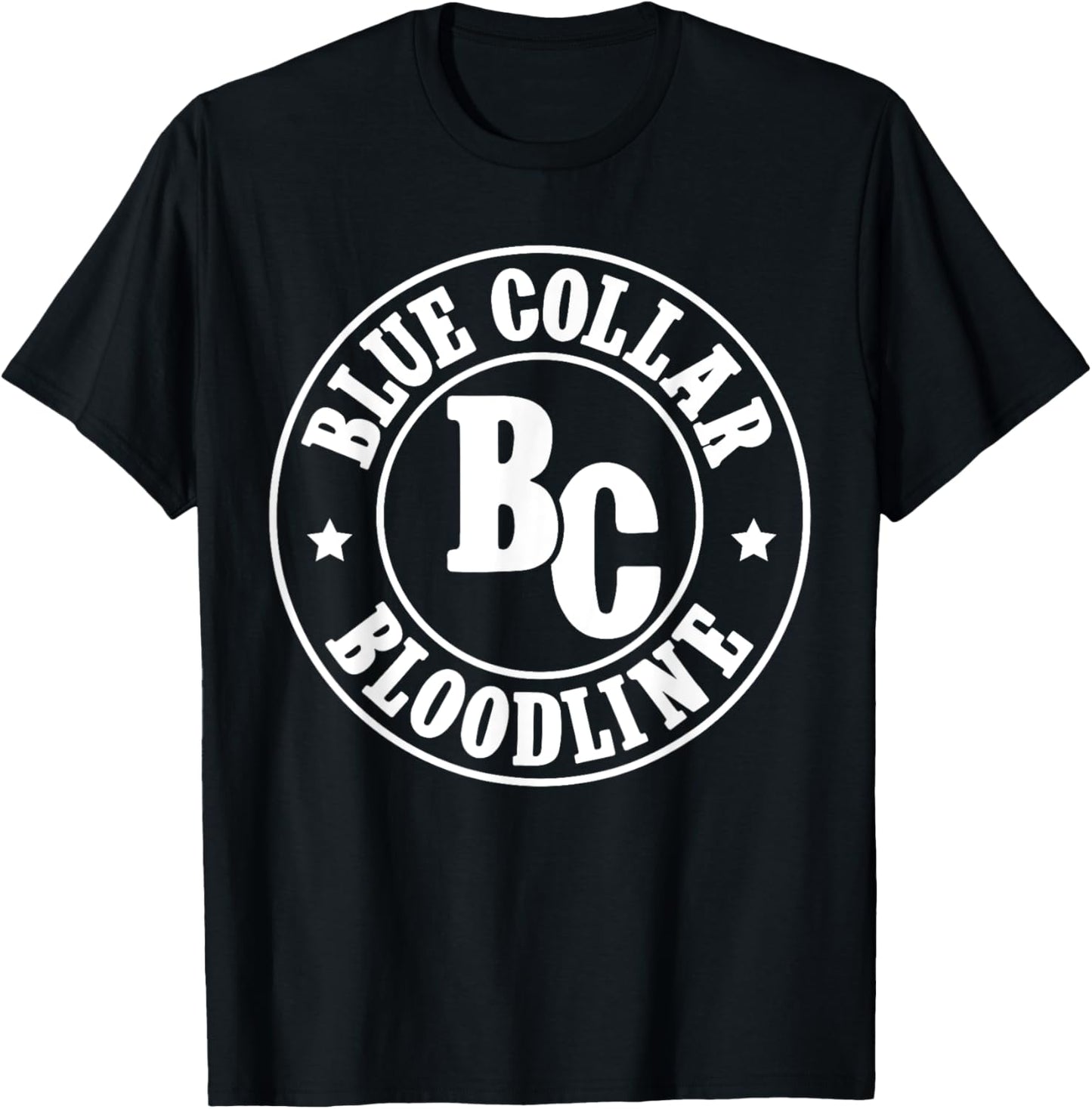 Blue Collar Bloodline Blue Collar Family Blue Collar T-Shirt - T-Shirt | Black