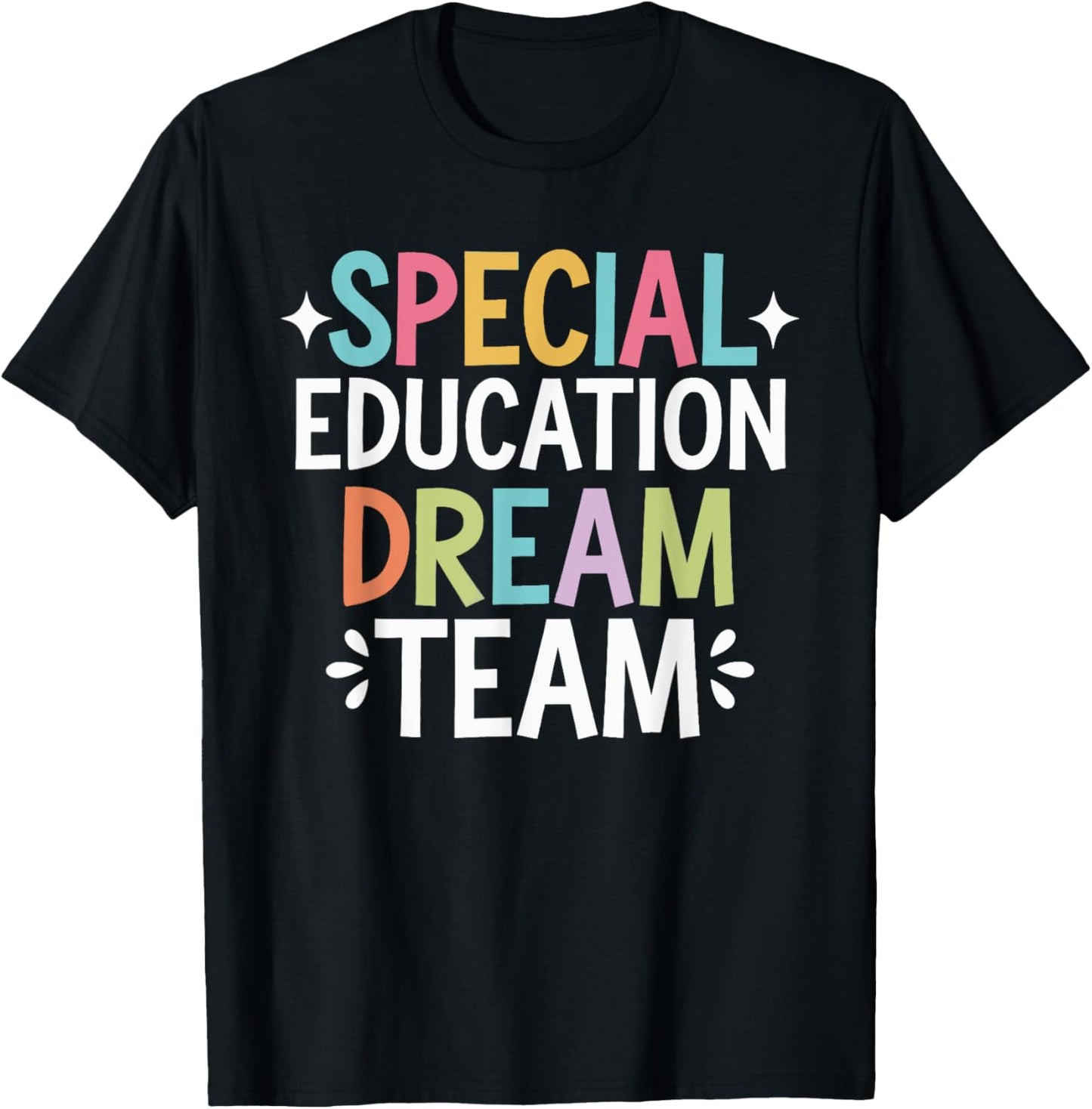 Special Education Dream Team T-Shirt - T-Shirt | Black