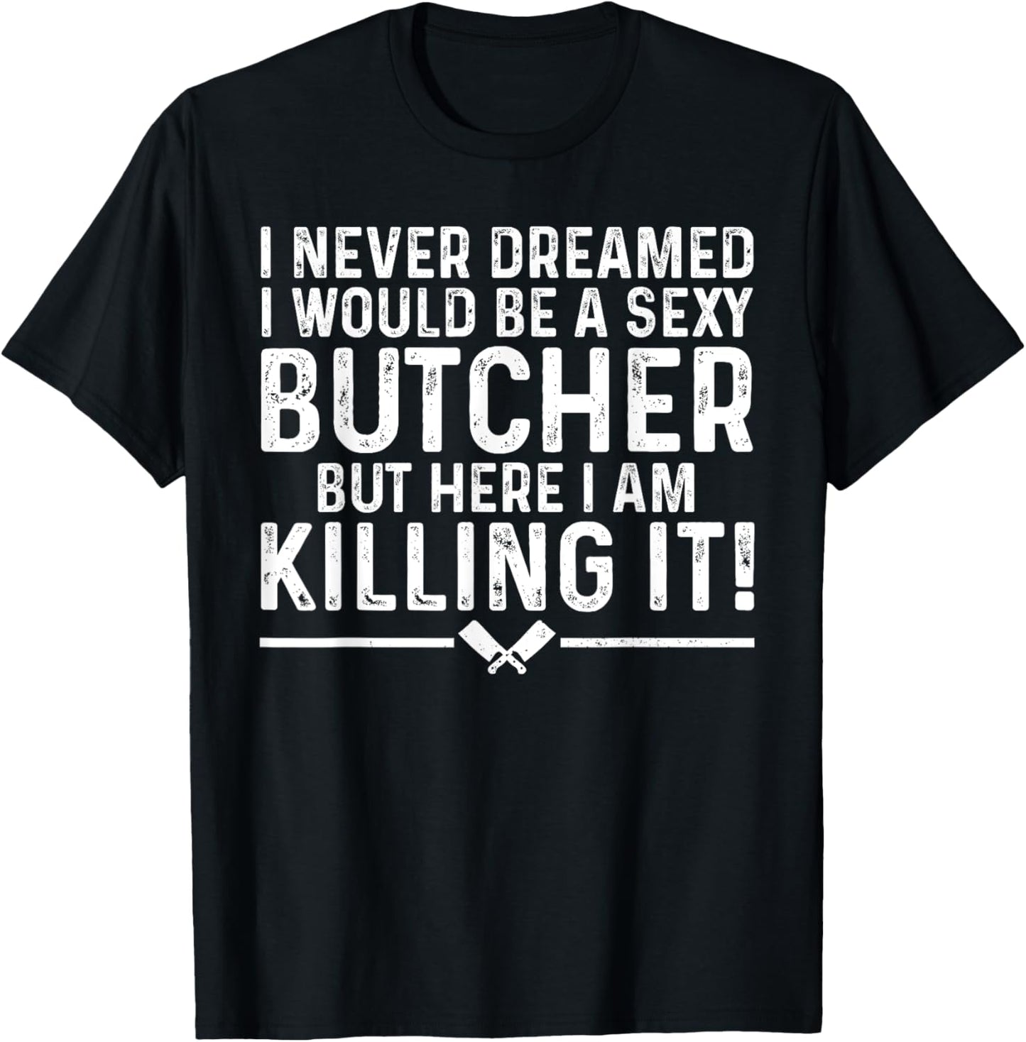 Funny Butcher Art Women Butchery Meat Cutter Butcher T-Shirt - T-Shirt | Black