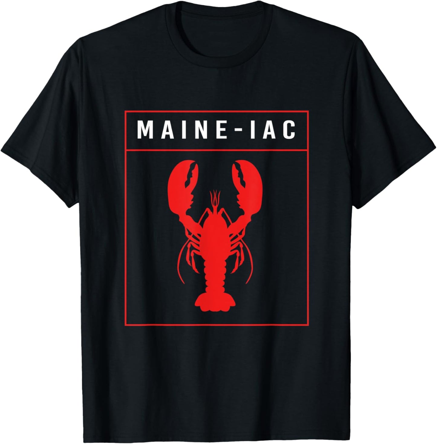Funny Maine Lobster Red Lobster Maineiac T-Shirt - T-Shirt | Black
