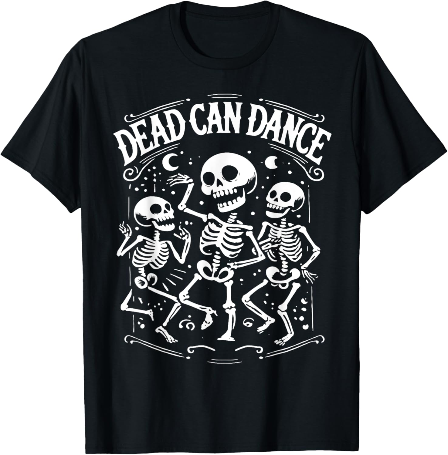 Dead Can Dance Dark Humor Goth Persons T-Shirt - T-Shirt | Black