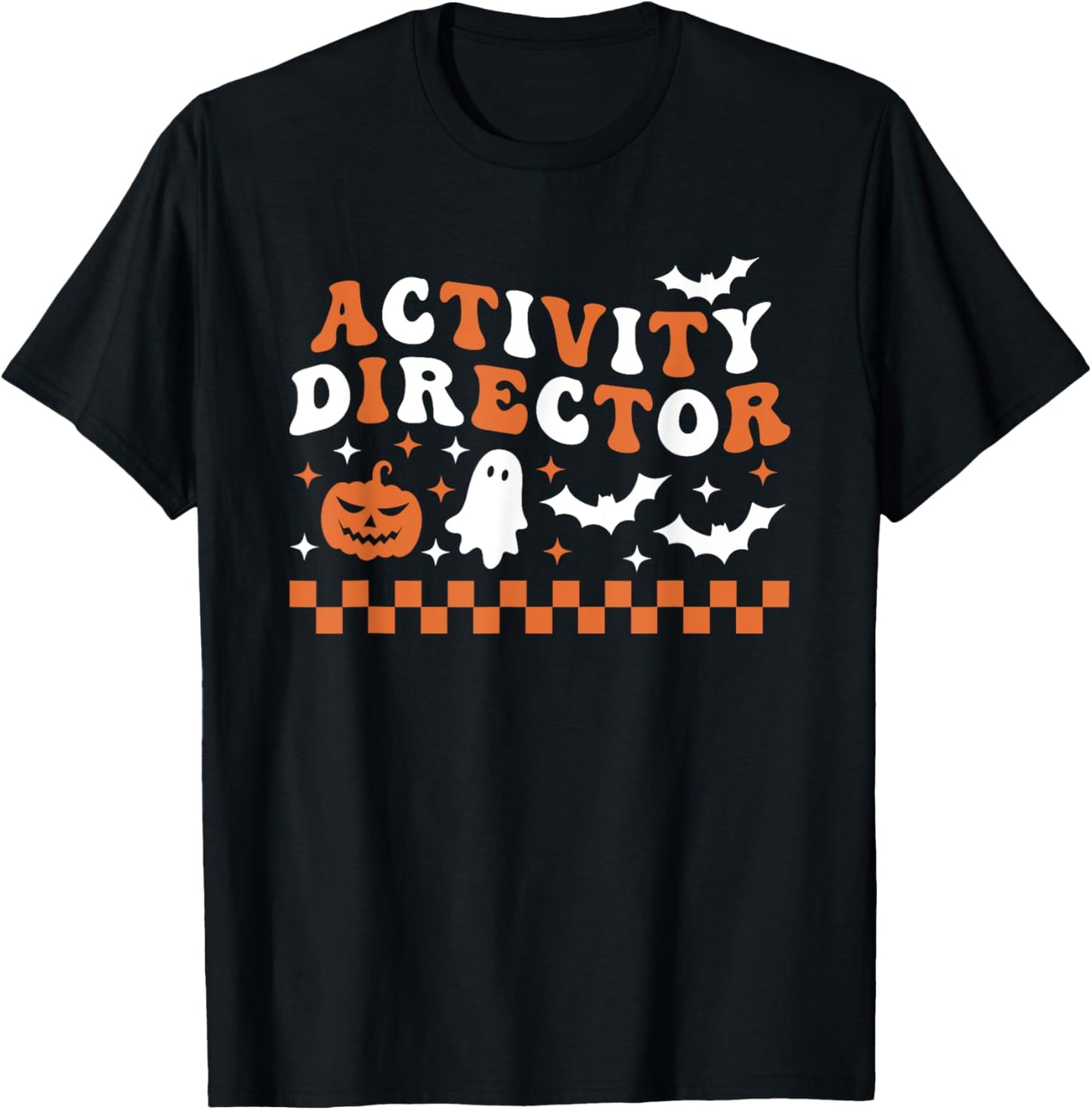 Activity Director Halloween Nursing Home Senior Living T-Shirt - T-Shirt | Black