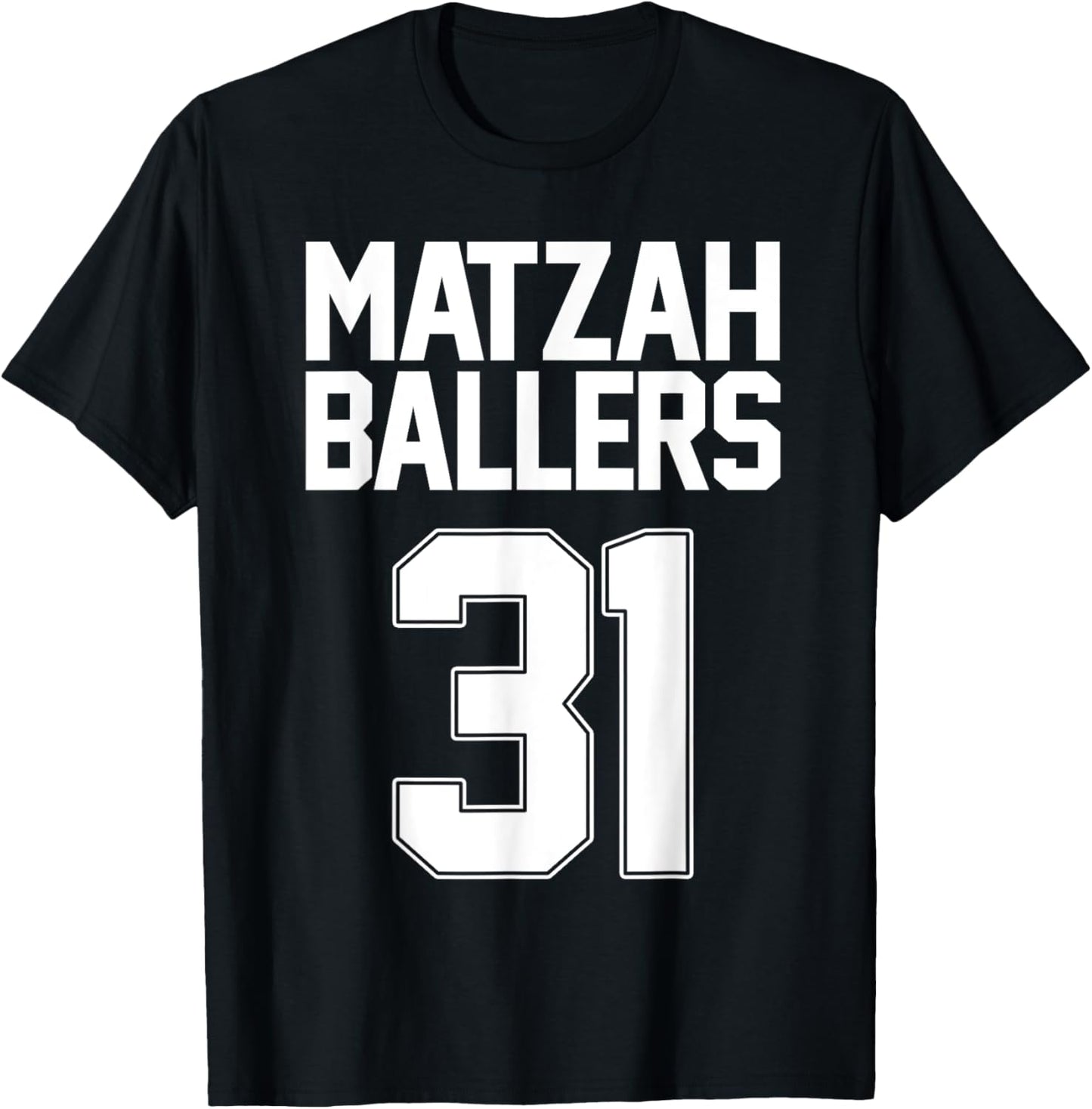 Matzah Baller 31 Funny Jewish Basketball Team Matzo Balls T-Shirt - T-Shirt | Black
