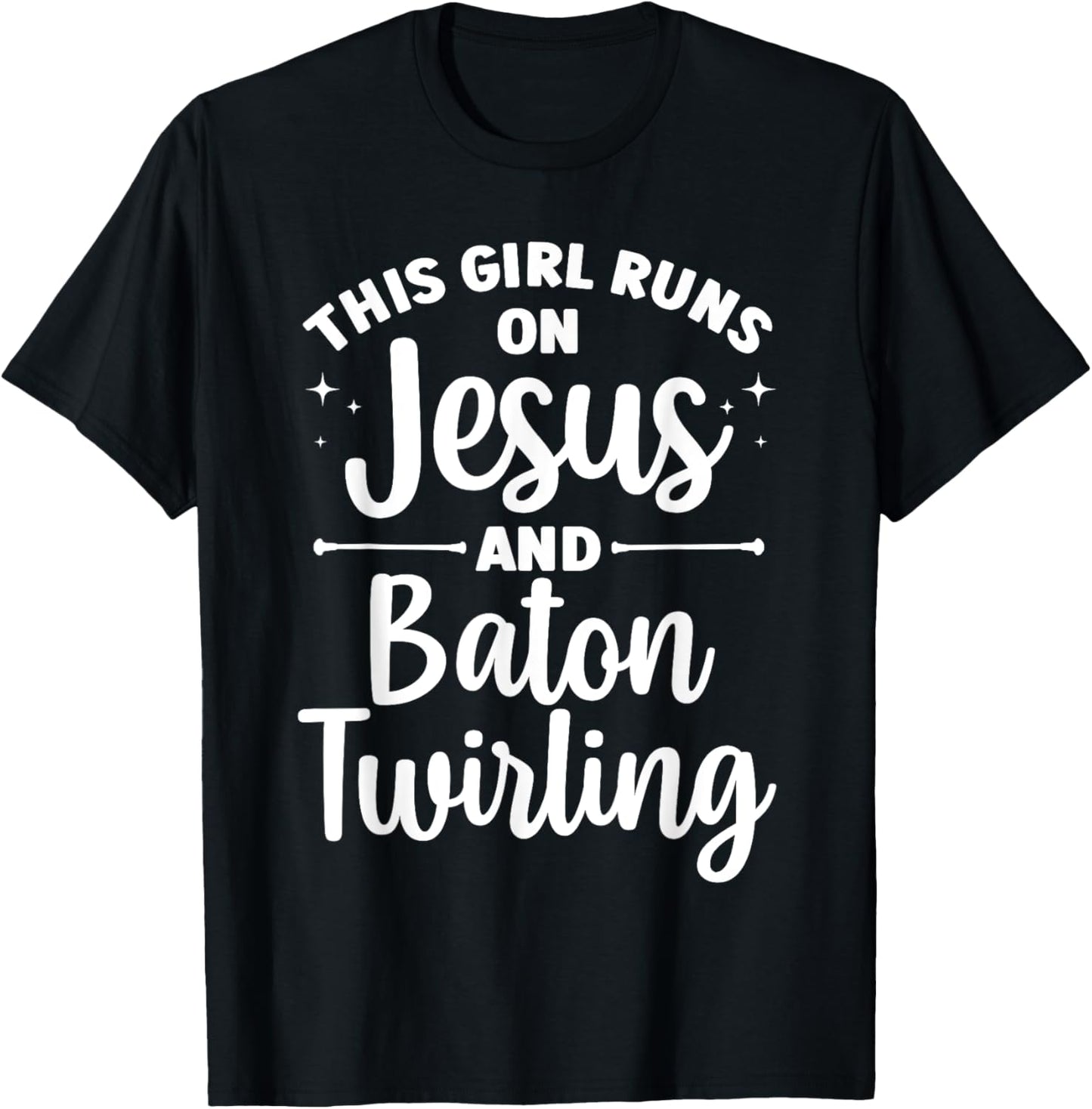 Baton Twirling Art Girls Color Guard Baton Twirler T-Shirt - T-Shirt | Black